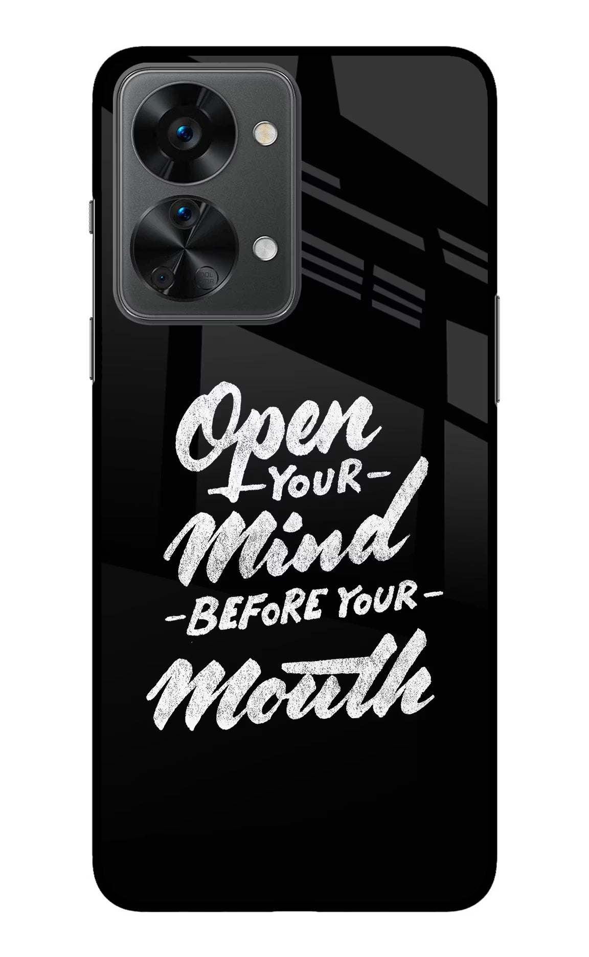 Open Your Mind Before Your Mouth OnePlus Nord 2T 5G Back Cover - Open Your Mind Before Your Mouth OnePlus Nord 2T 5G Glass Case Back Cover by Casekaro Open Your Mind Before Your Mouth OnePlus Nord 2T 5G Glass Case Back Cover by Casekaro