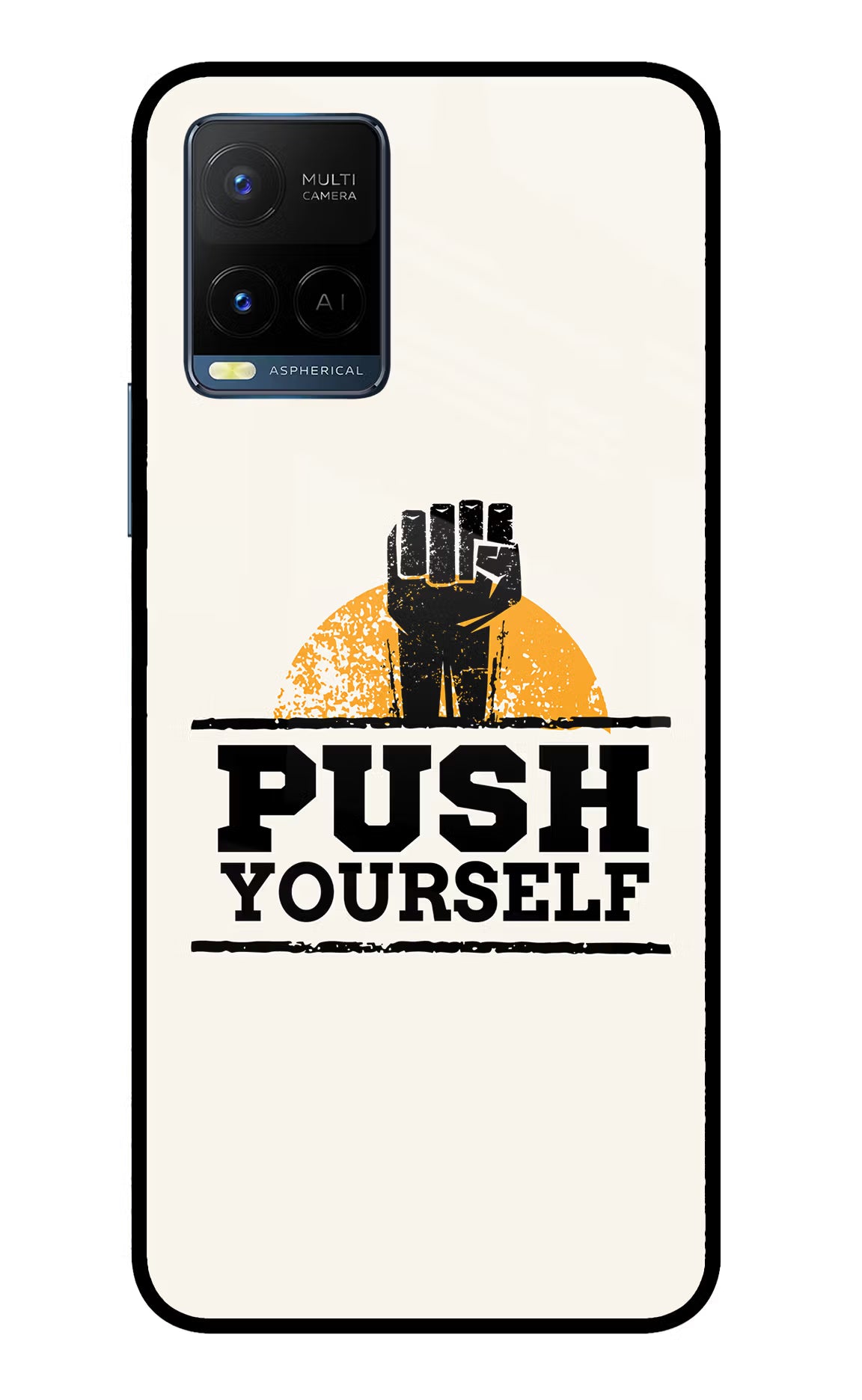 Push Yourself Vivo Y33T Glass Case - Push Yourself Vivo Y33T Glass Case Push Yourself Vivo Y33T Glass Case