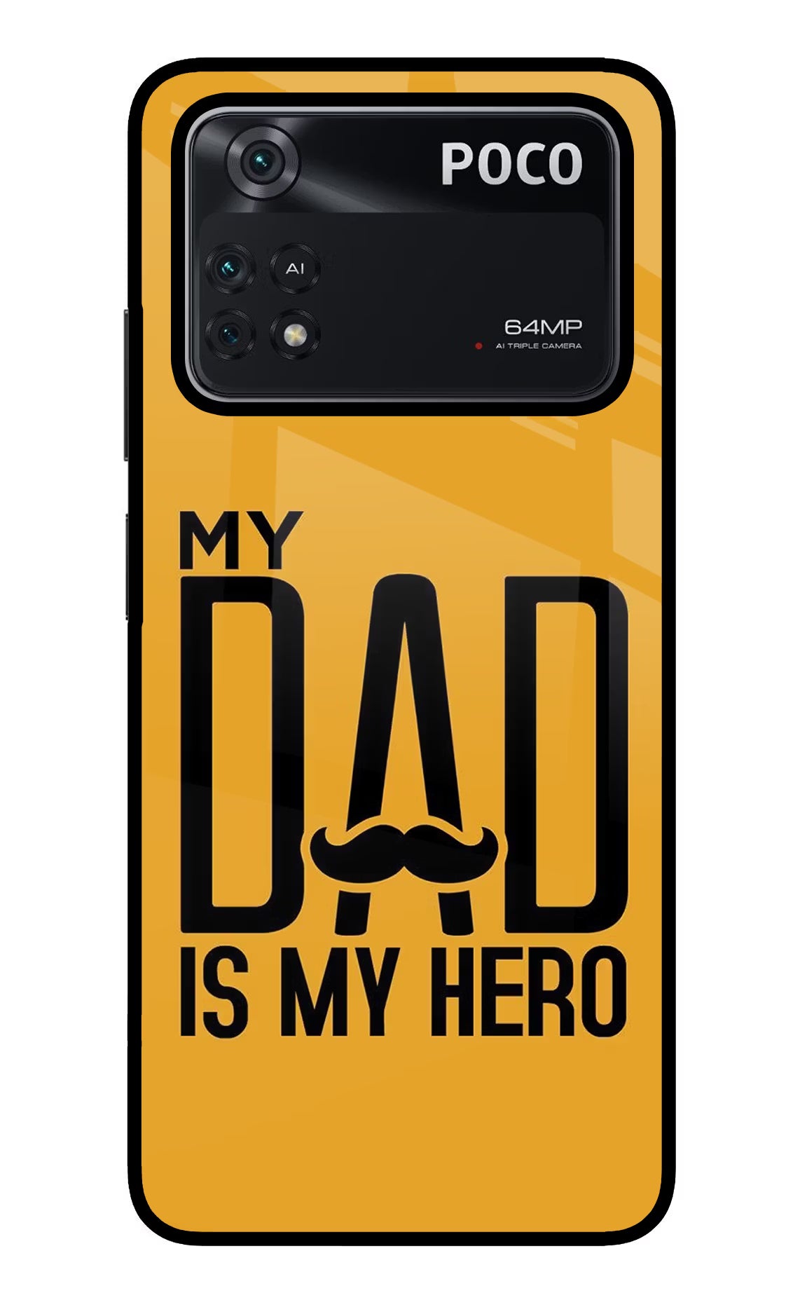 My Dad Is My Hero Poco M4 Pro 4G Glass Case - My Dad Is My Hero Poco M4 Pro 4G Glass Case My Dad Is My Hero Poco M4 Pro 4G Glass Case