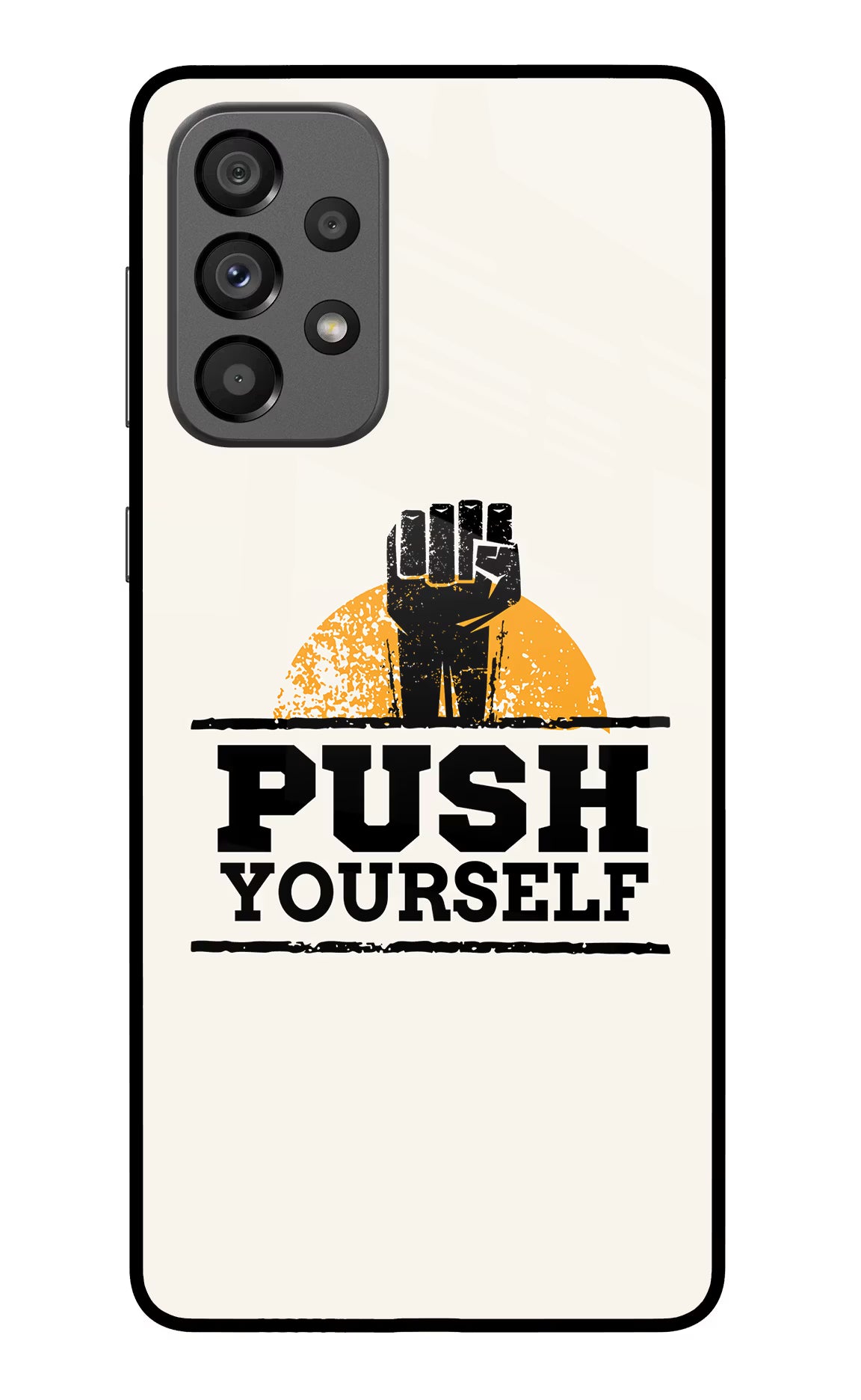 Push Yourself Samsung A73 5G Glass Case - Push Yourself Samsung A73 5G Glass Case Push Yourself Samsung A73 5G Glass Case