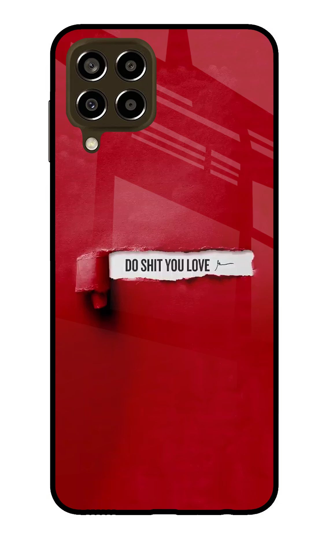 Do Shit You Love Samsung M33 5G Glass Case - Do Shit You Love Samsung M33 5G Glass Case Do Shit You Love Samsung M33 5G Glass Case