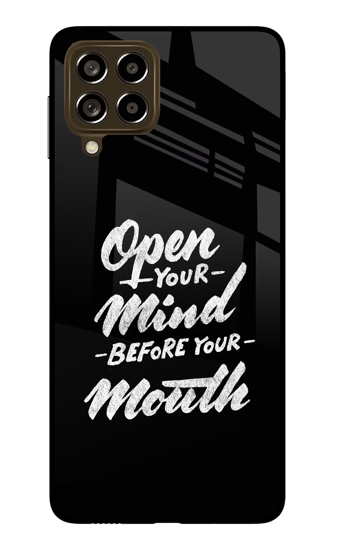 Open Your Mind Before Your Mouth Samsung M53 5G Glass Case - Open Your Mind Before Your Mouth Samsung M53 5G Glass Case Open Your Mind Before Your Mouth Samsung M53 5G Glass Case