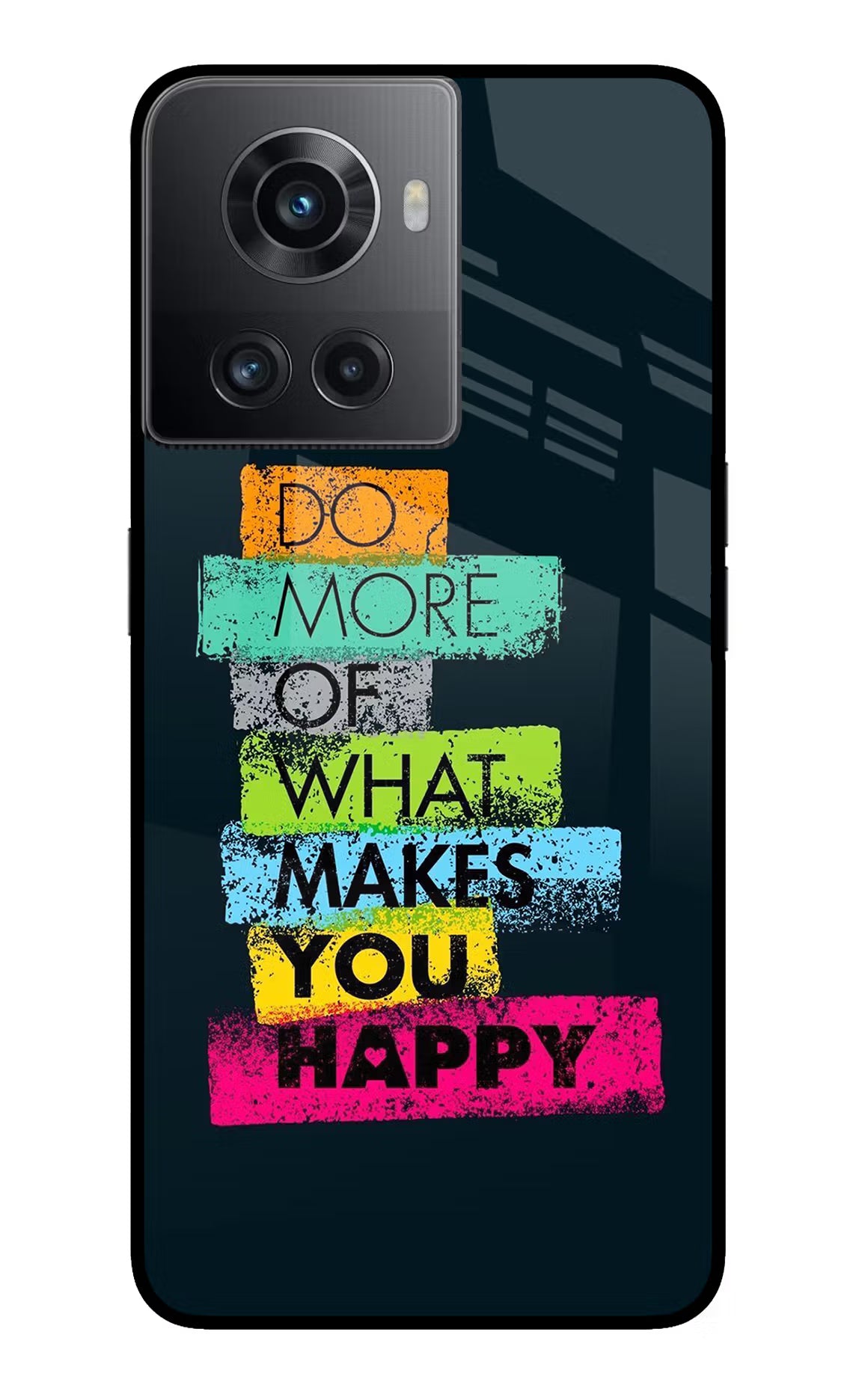 Do More Of What Makes You Happy OnePlus 10R 5G Glass Case - Do More Of What Makes You Happy OnePlus 10R 5G Glass Case Do More Of What Makes You Happy OnePlus 10R 5G Glass Case