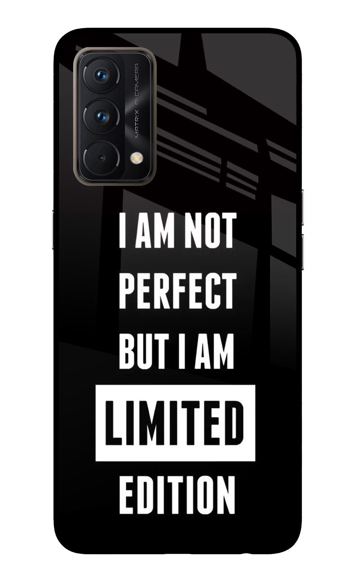 I Am Not Perfect But I Am Limited Edition Realme GT Master Edition Glass Case - I Am Not Perfect But I Am Limited Edition Realme GT Master Edition Glass Case I Am Not Perfect But I Am Limited Edition Realme GT Master Edition Glass Case