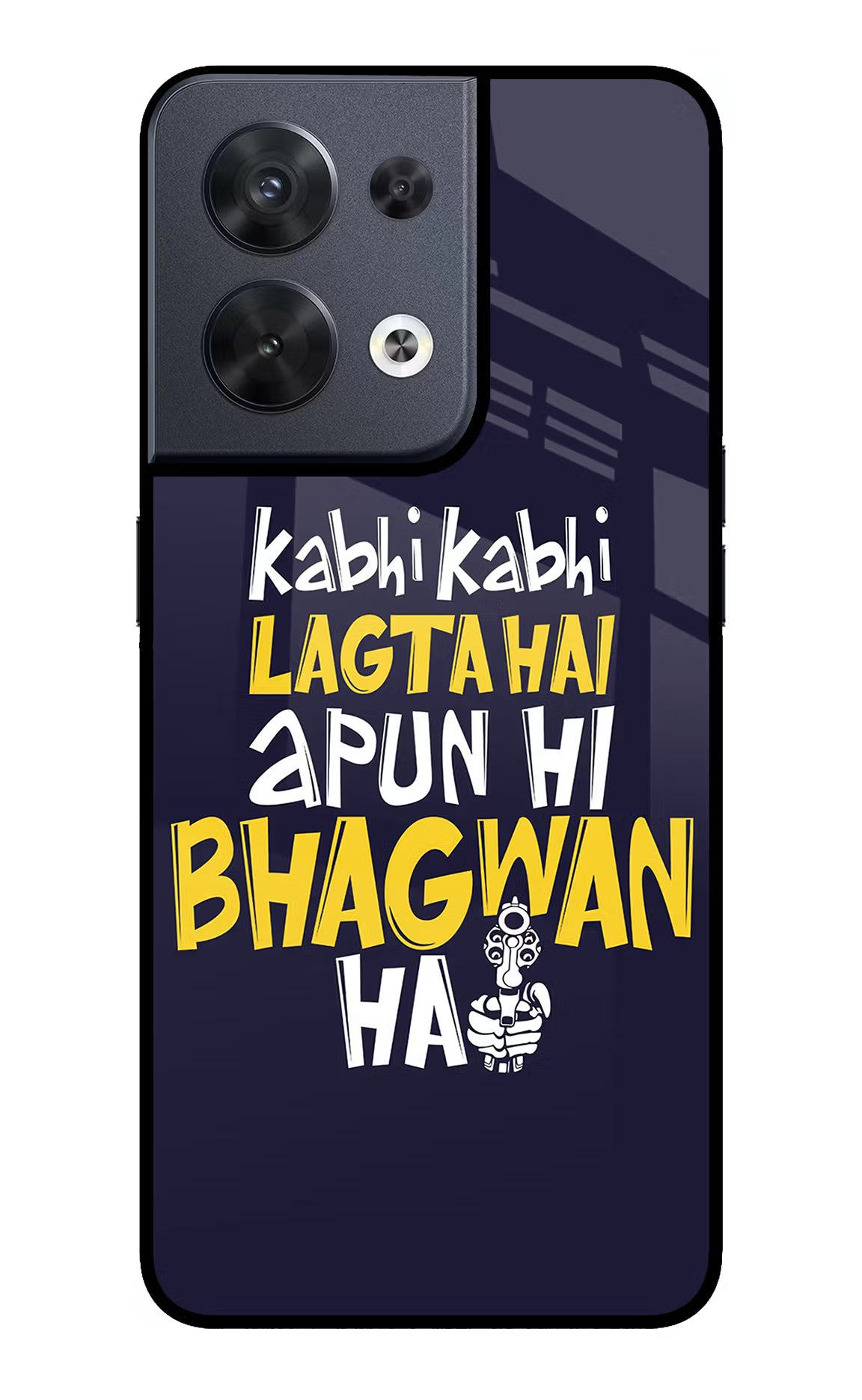 Kabhi Kabhi Lagta Hai Apun Hi Bhagwan Hai Oppo Reno8 Glass Case - Kabhi Kabhi Lagta Hai Apun Hi Bhagwan Hai Oppo Reno8 Glass Case Kabhi Kabhi Lagta Hai Apun Hi Bhagwan Hai Oppo Reno8 Glass Case