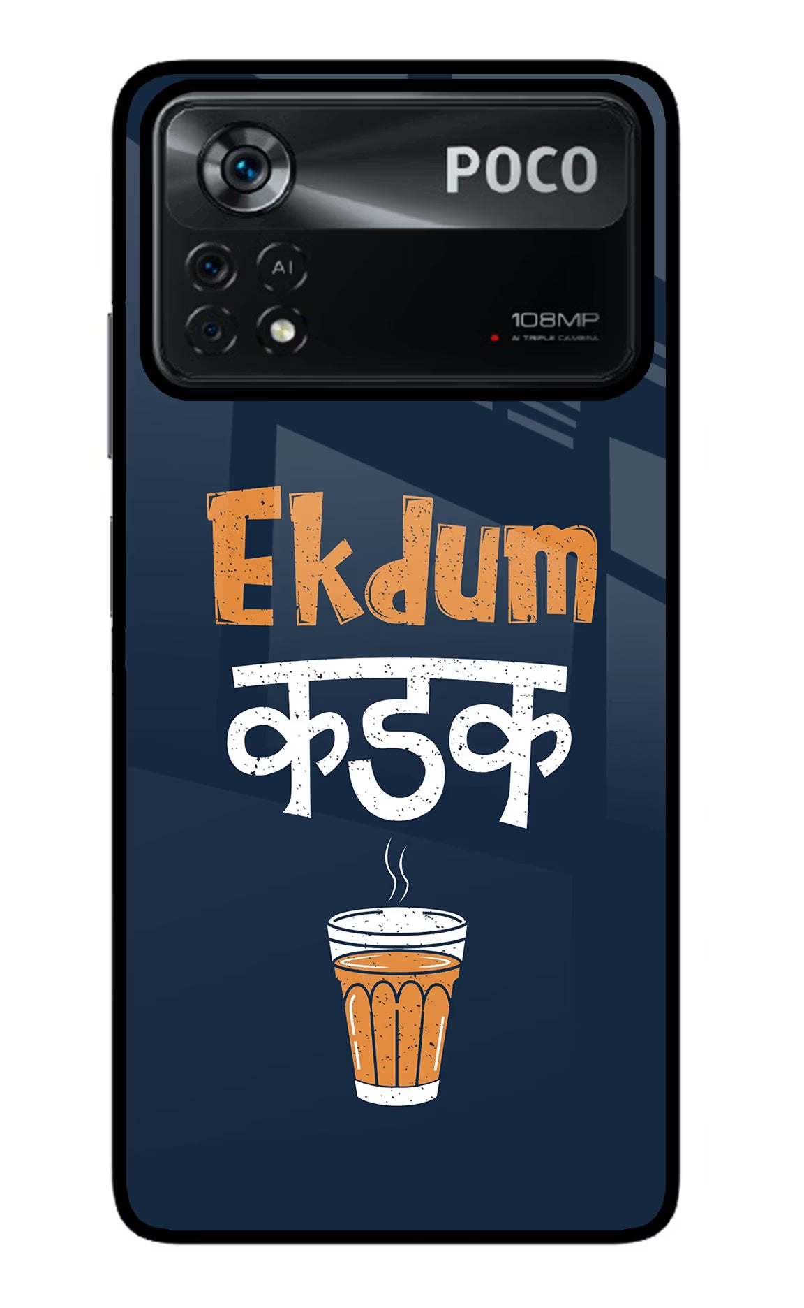 Ekdum Kadak Chai Poco X4 Pro Glass Case - Ekdum Kadak Chai Poco X4 Pro Glass Case Ekdum Kadak Chai Poco X4 Pro Glass Case