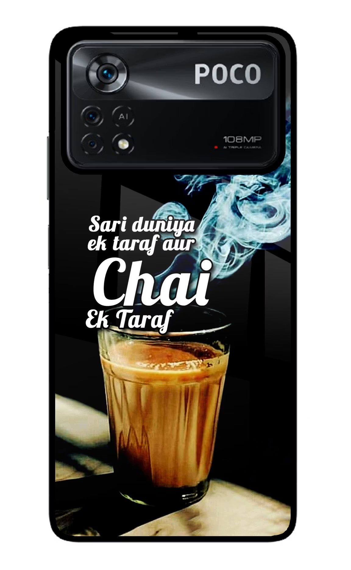 Chai Ek Taraf Quote Poco X4 Pro Glass Case - Chai Ek Taraf Quote Poco X4 Pro Glass Case Chai Ek Taraf Quote Poco X4 Pro Glass Case