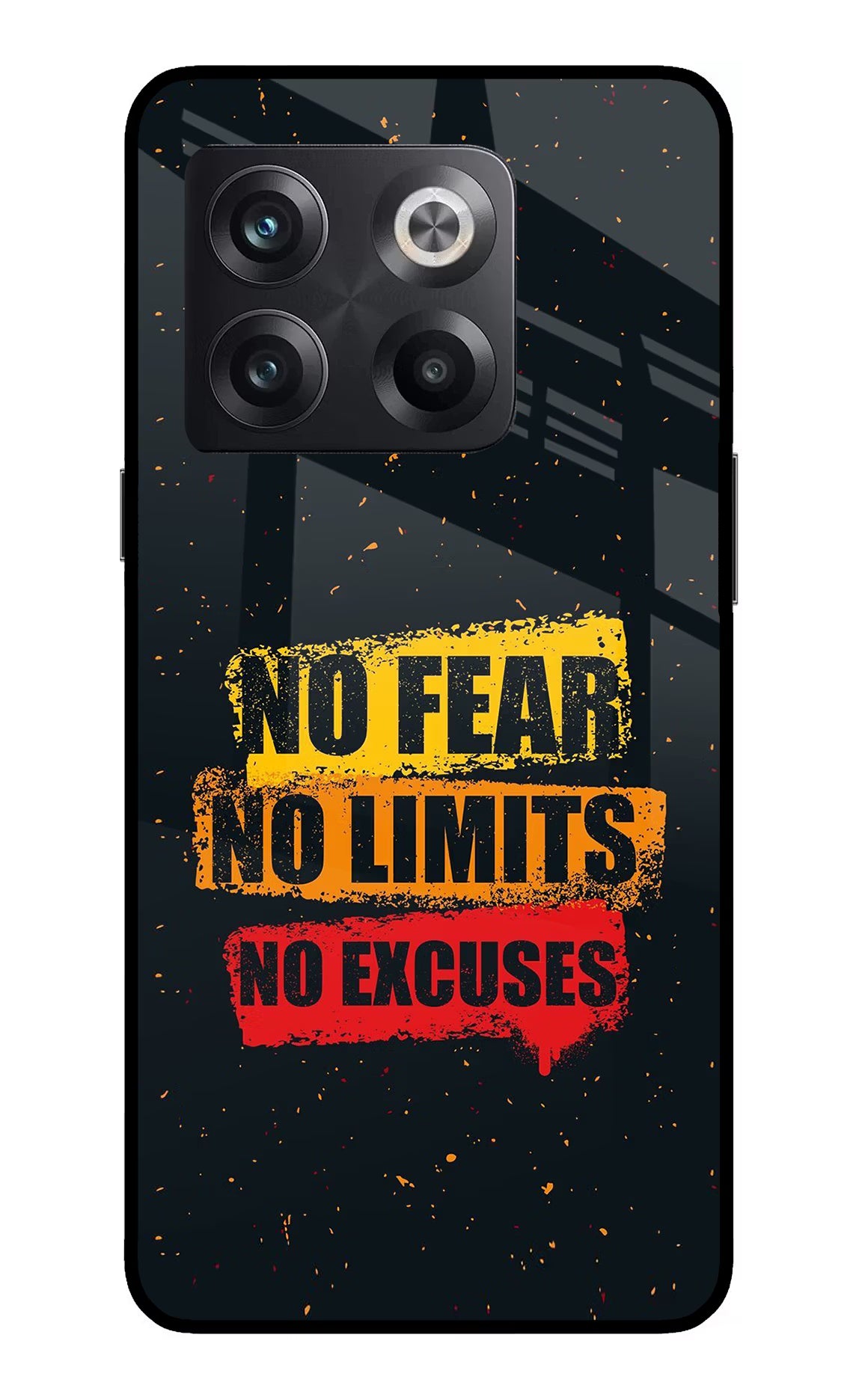 No Fear No Limits No Excuse OnePlus 10T 5G Glass Case - No Fear No Limits No Excuse OnePlus 10T 5G Glass Case No Fear No Limits No Excuse OnePlus 10T 5G Glass Case
