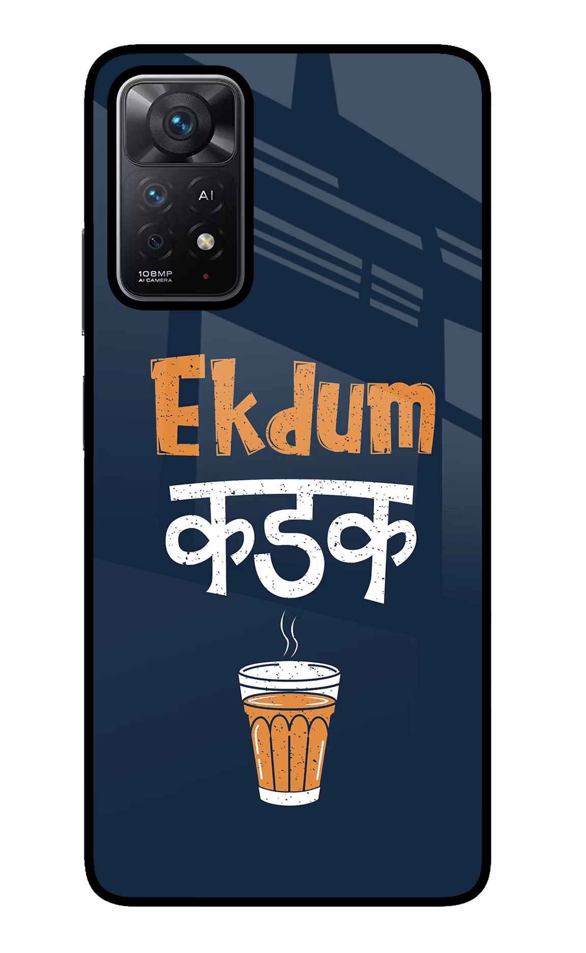 Ekdum Kadak Chai Redmi Note 11 Pro+ 5G Glass Case - Ekdum Kadak Chai Redmi Note 11 Pro+ 5G Glass Case Ekdum Kadak Chai Redmi Note 11 Pro+ 5G Glass Case