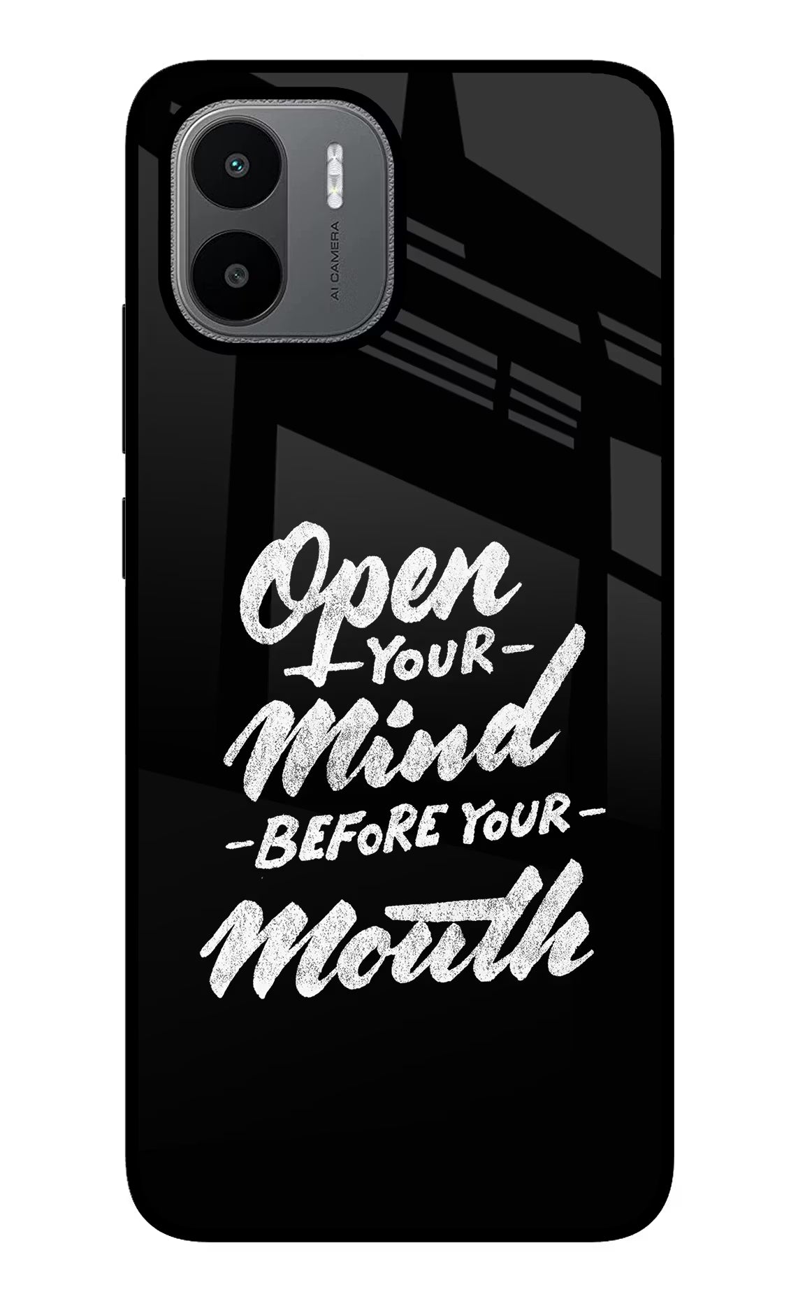 Open Your Mind Before Your Mouth Redmi A1/A2 Back Cover - Open Your Mind Before Your Mouth Redmi A1/A2 Glass Case Back Cover by Casekaro Open Your Mind Before Your Mouth Redmi A1/A2 Glass Case Back Cover by Casekaro