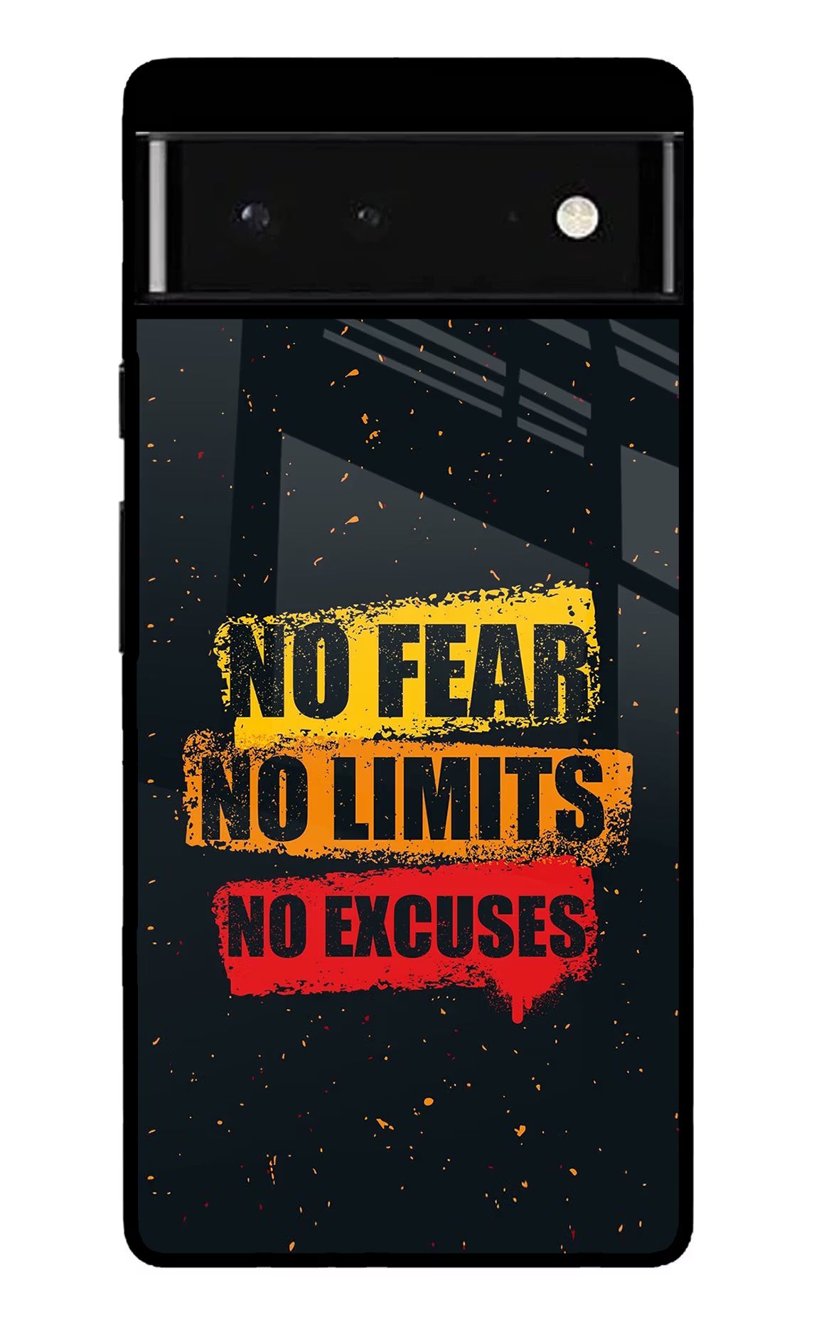 No Fear No Limits No Excuse Google Pixel 6 Back Cover - No Fear No Limits No Excuse Google Pixel 6 Glass Case Back Cover by Casekaro No Fear No Limits No Excuse Google Pixel 6 Glass Case Back Cover by Casekaro