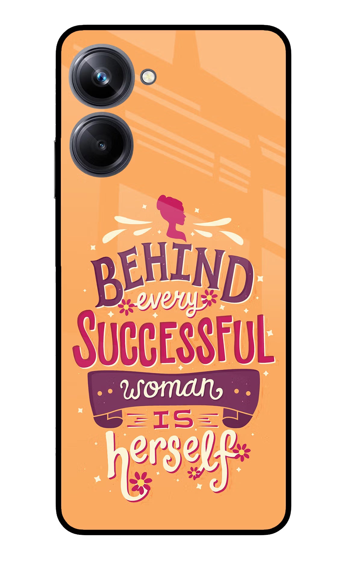 Behind Every Successful Woman There Is Herself Realme 10 Pro 5G Glass Case - Behind Every Successful Woman There Is Herself Realme 10 Pro 5G Glass Case Behind Every Successful Woman There Is Herself Realme 10 Pro 5G Glass Case