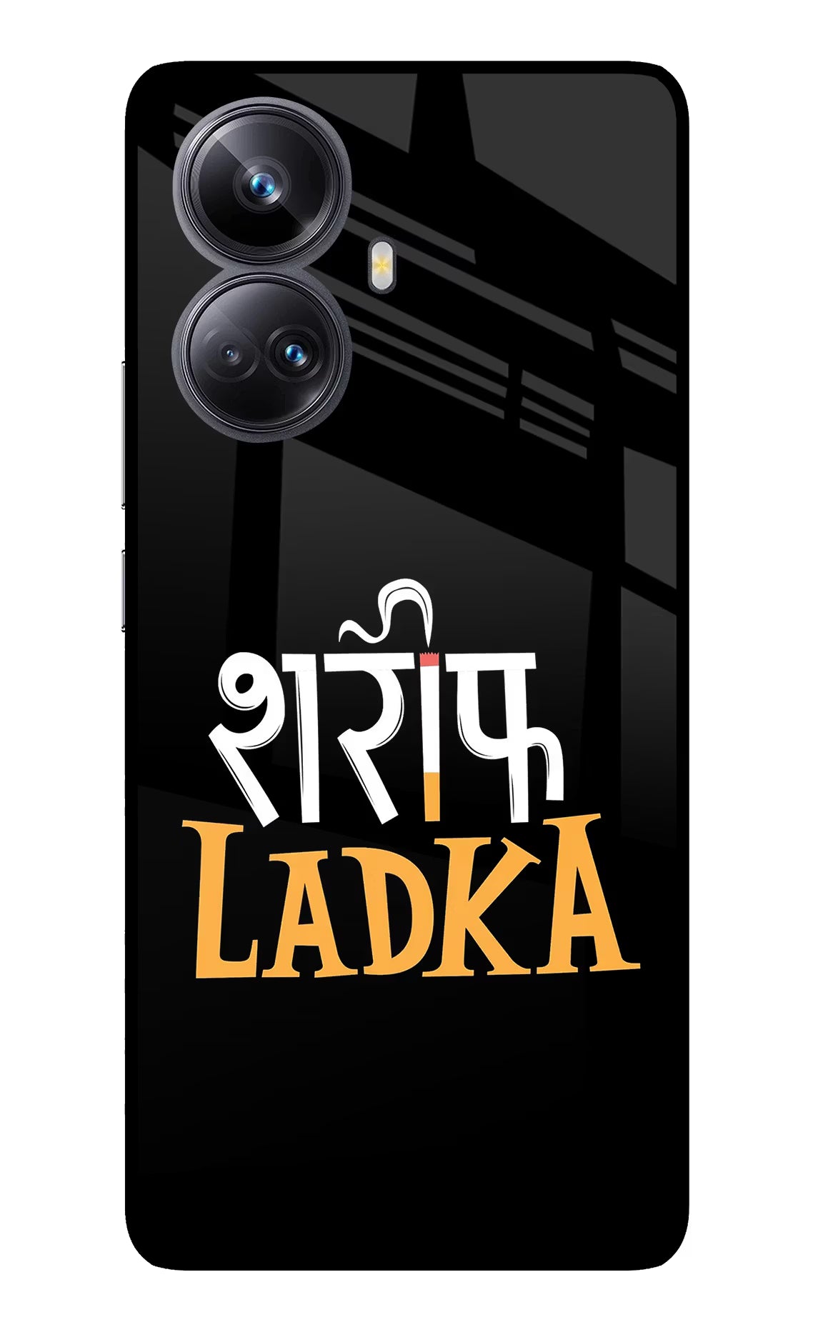 Shareef Ladka Realme 10 Pro+ 5G Glass Case - Shareef Ladka Realme 10 Pro+ 5G Glass Case Shareef Ladka Realme 10 Pro+ 5G Glass Case