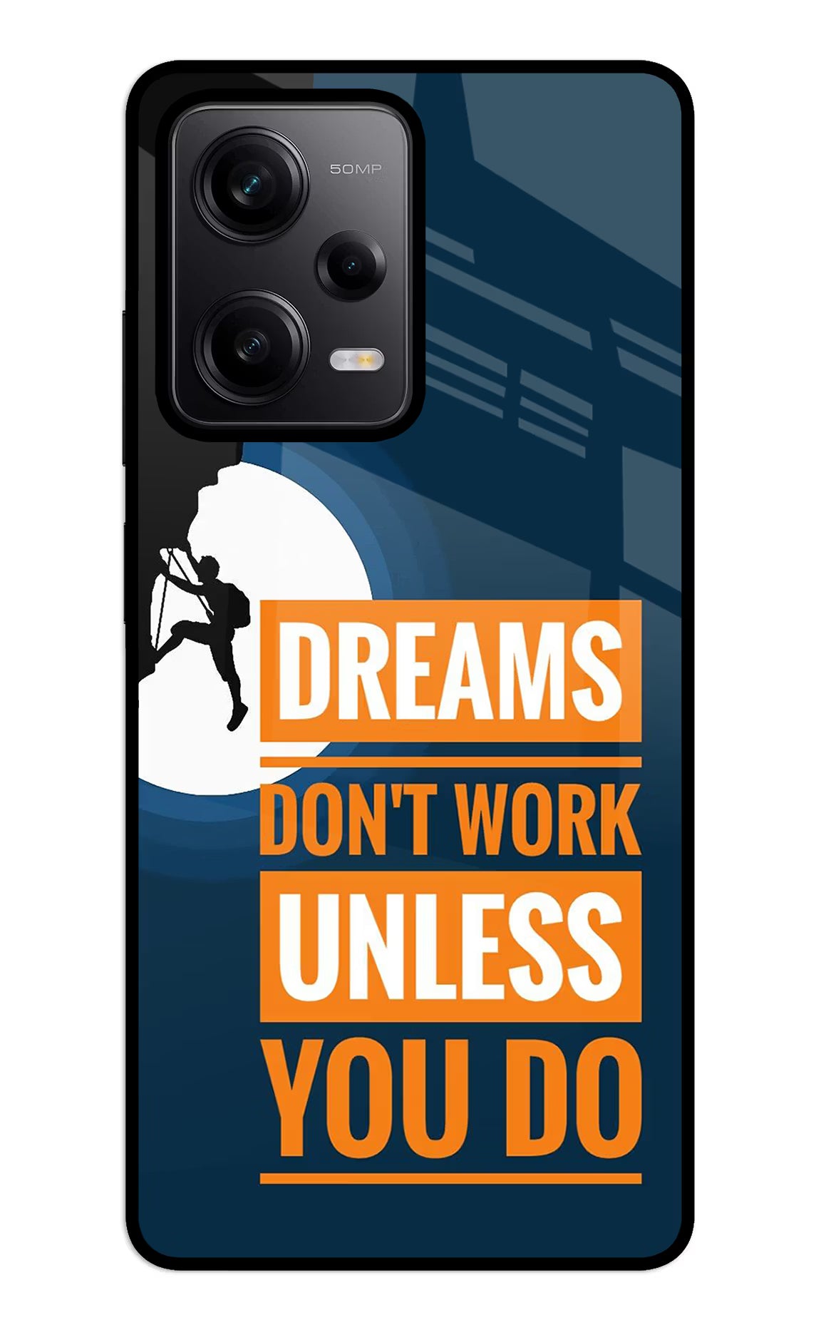 Dreams Don’T Work Unless You Do Redmi Note 12 5G Back Cover - Dreams Don’T Work Unless You Do Redmi Note 12 5G Glass Case Back Cover by Casekaro Dreams Don’T Work Unless You Do Redmi Note 12 5G Glass Case Back Cover by Casekaro