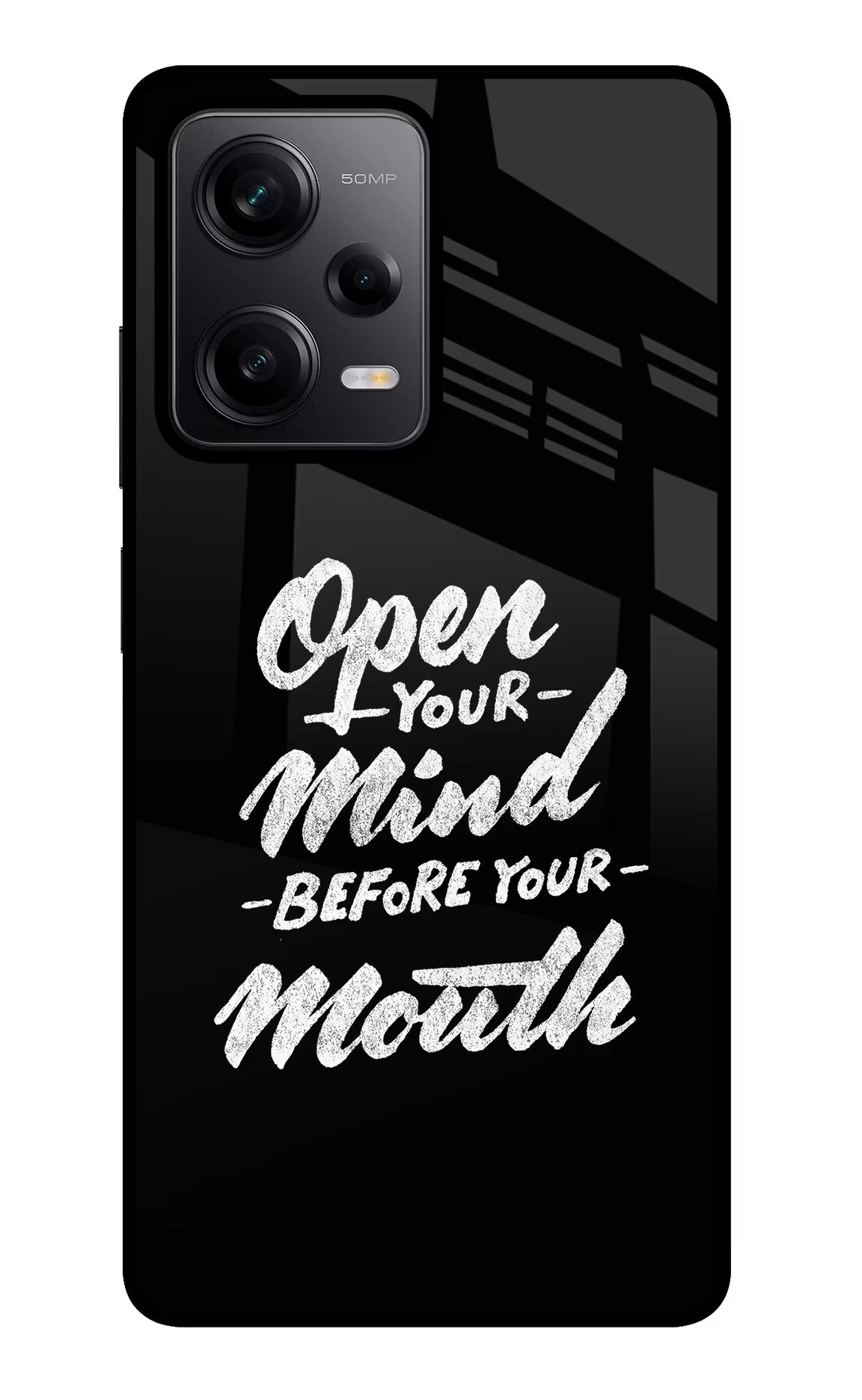 Open Your Mind Before Your Mouth Redmi Note 12 Pro 5G Glass Case - Open Your Mind Before Your Mouth Redmi Note 12 Pro 5G Glass Case Open Your Mind Before Your Mouth Redmi Note 12 Pro 5G Glass Case