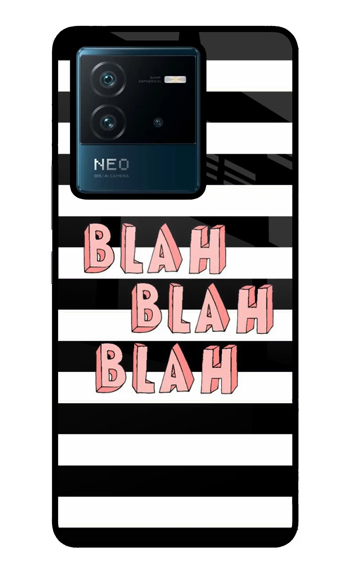 Blah Blah Blah IQOO Neo 6 5G Back Cover - Blah Blah Blah IQOO Neo 6 5G Glass Case Back Cover by Casekaro Blah Blah Blah IQOO Neo 6 5G Glass Case Back Cover by Casekaro