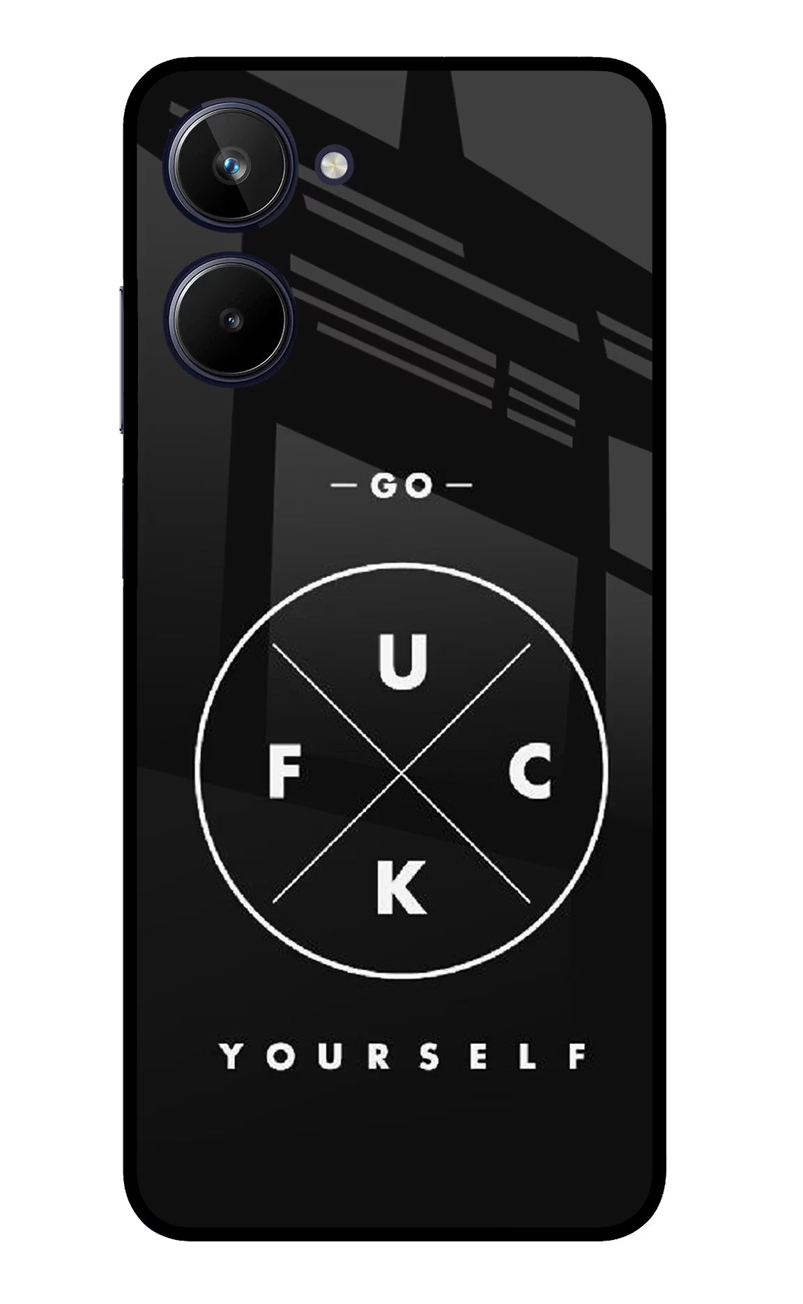 Go Fuck Yourself Realme 10 Glass Case - Go Fuck Yourself Realme 10 Glass Case Go Fuck Yourself Realme 10 Glass Case