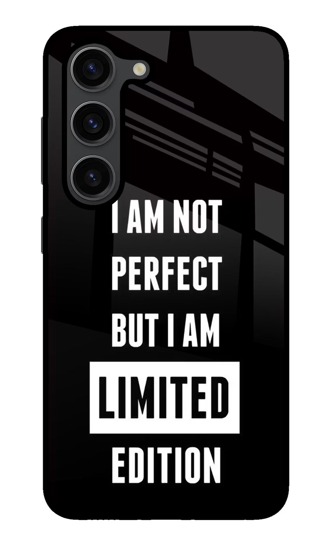 I Am Not Perfect But I Am Limited Edition Samsung S23 Plus Back Cover - I Am Not Perfect But I Am Limited Edition Samsung S23 Plus Glass Case Back Cover by Casekaro I Am Not Perfect But I Am Limited Edition Samsung S23 Plus Glass Case Back Cover by Casekaro