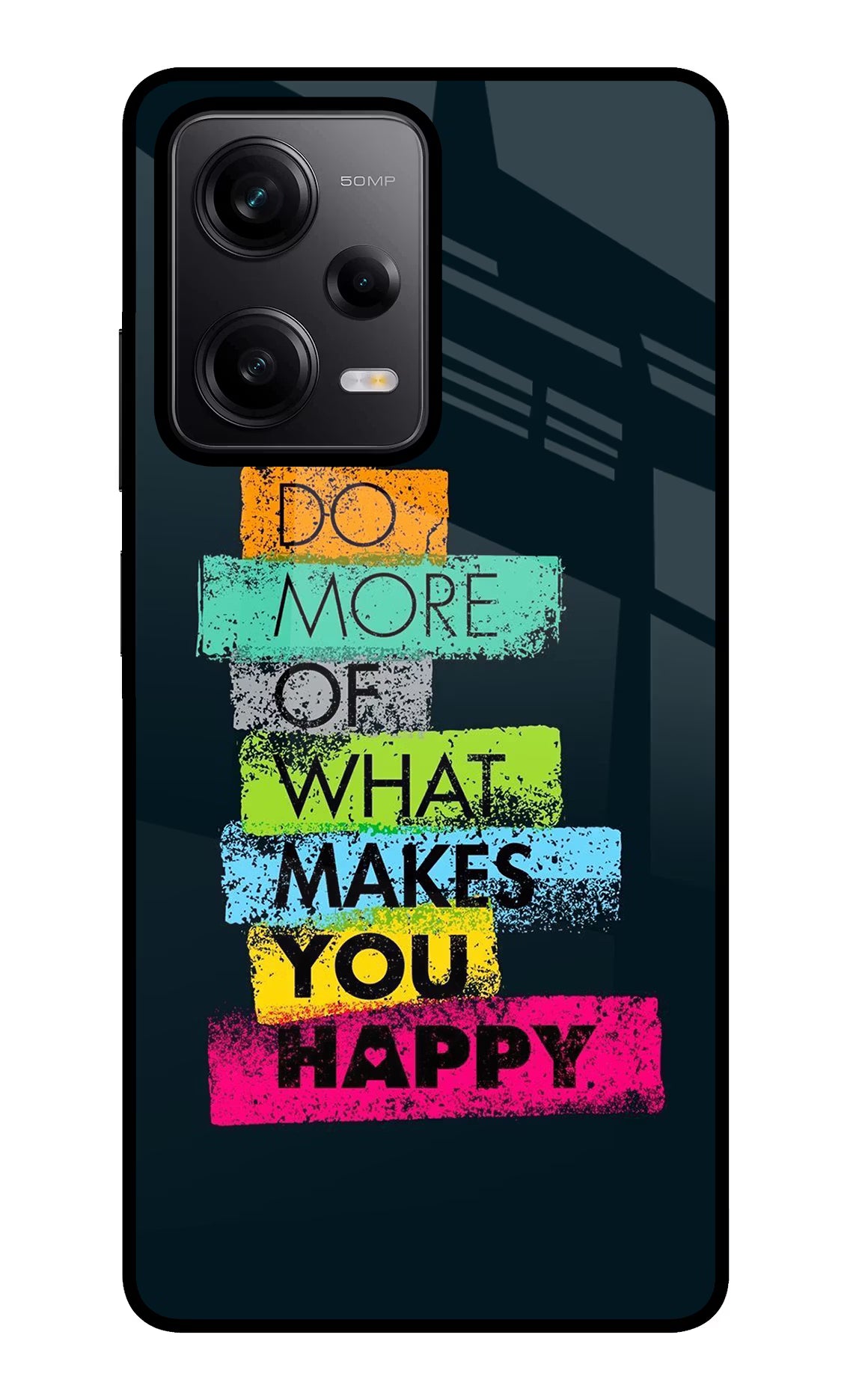 Do More Of What Makes You Happy Poco X5 5G Back Cover - Do More Of What Makes You Happy Poco X5 5G Glass Case Back Cover by Casekaro Do More Of What Makes You Happy Poco X5 5G Glass Case Back Cover by Casekaro