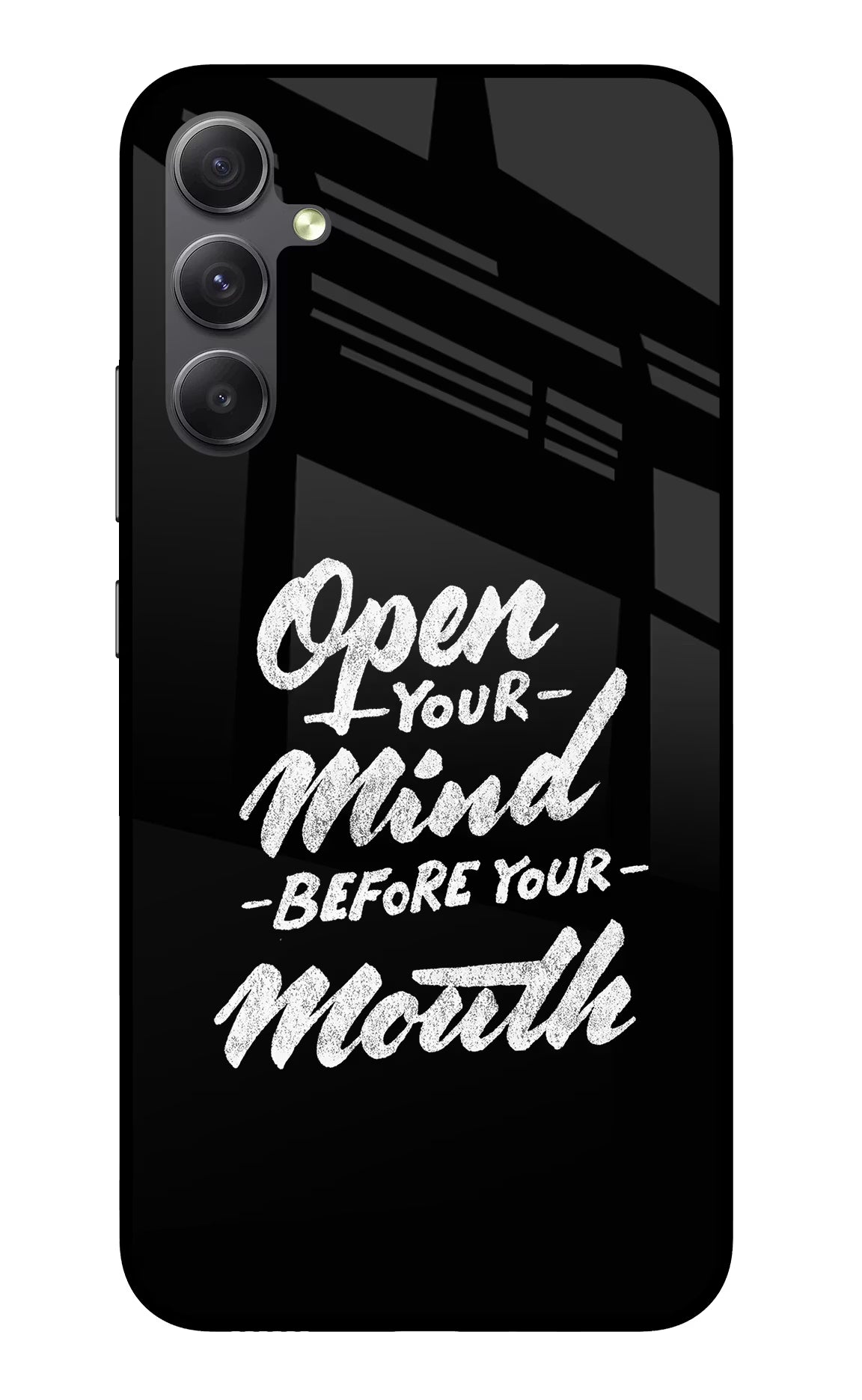 Open Your Mind Before Your Mouth Samsung A34 5G Glass Case Back Cover by Casekaro