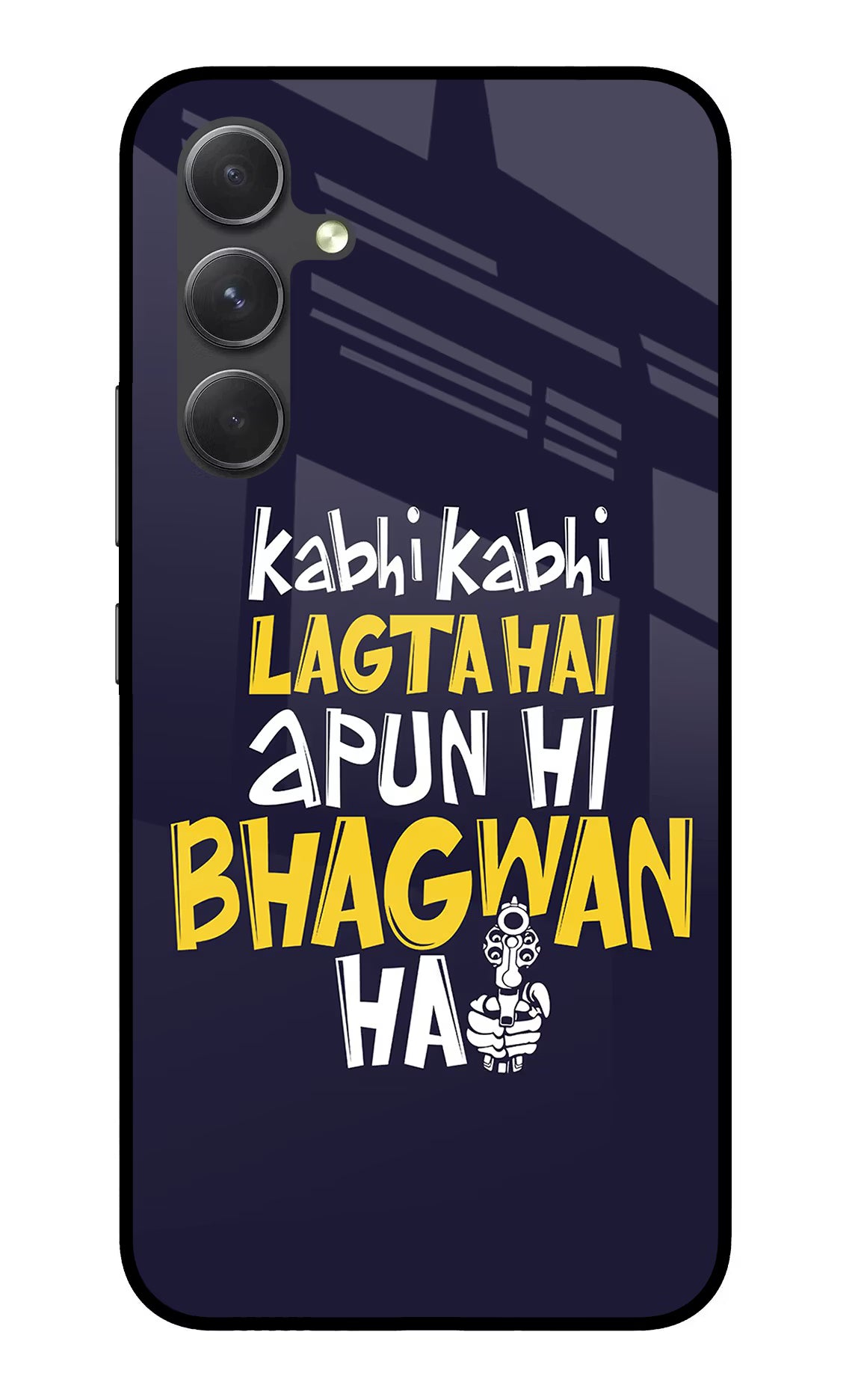 Kabhi Kabhi Lagta Hai Apun Hi Bhagwan Hai Samsung A54 5G Glass Case - Kabhi Kabhi Lagta Hai Apun Hi Bhagwan Hai Samsung A54 5G Glass Case Kabhi Kabhi Lagta Hai Apun Hi Bhagwan Hai Samsung A54 5G Glass Case