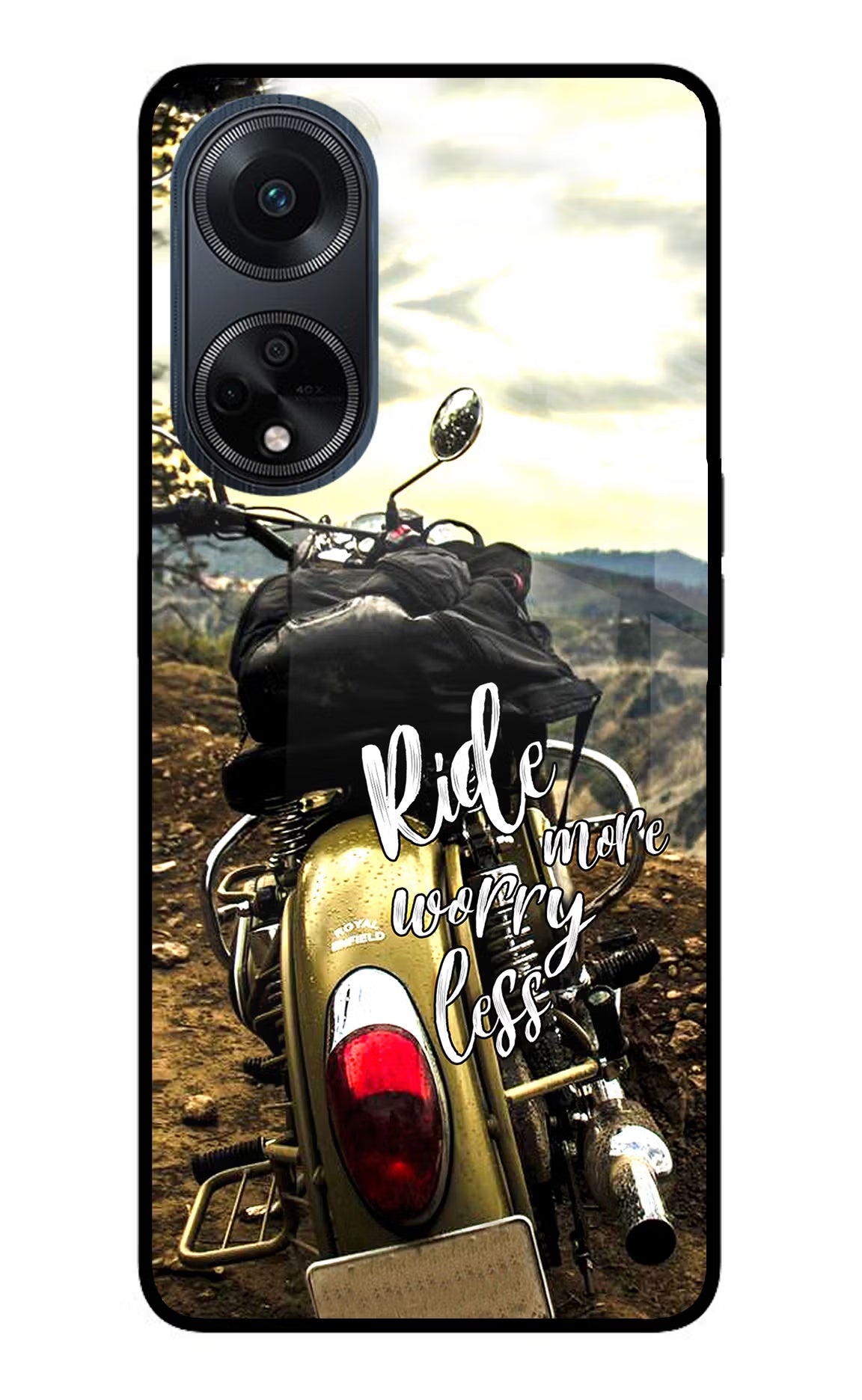 Ride More Worry Less Oppo F23 Glass Case - Ride More Worry Less Oppo F23 Glass Case Ride More Worry Less Oppo F23 Glass Case
