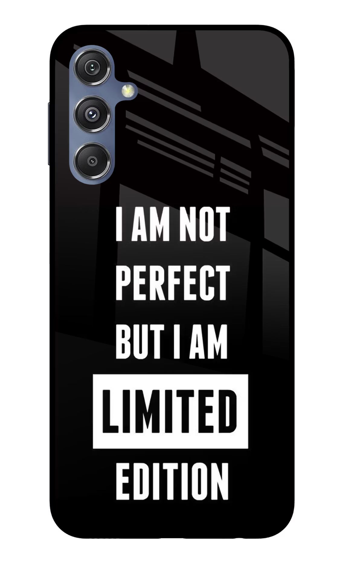 I Am Not Perfect But I Am Limited Edition Samsung M34 5G/F34 5G Glass Case - I Am Not Perfect But I Am Limited Edition Samsung M34 5G/F34 5G Glass Case I Am Not Perfect But I Am Limited Edition Samsung M34 5G/F34 5G Glass Case