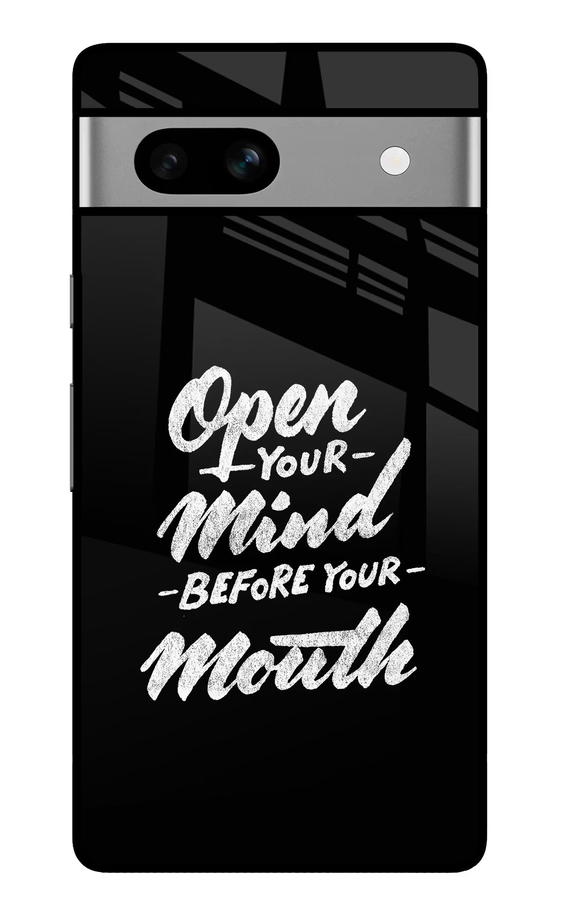 Open Your Mind Before Your Mouth Google Pixel 7A Glass Case - Open Your Mind Before Your Mouth Google Pixel 7A Glass Case Open Your Mind Before Your Mouth Google Pixel 7A Glass Case