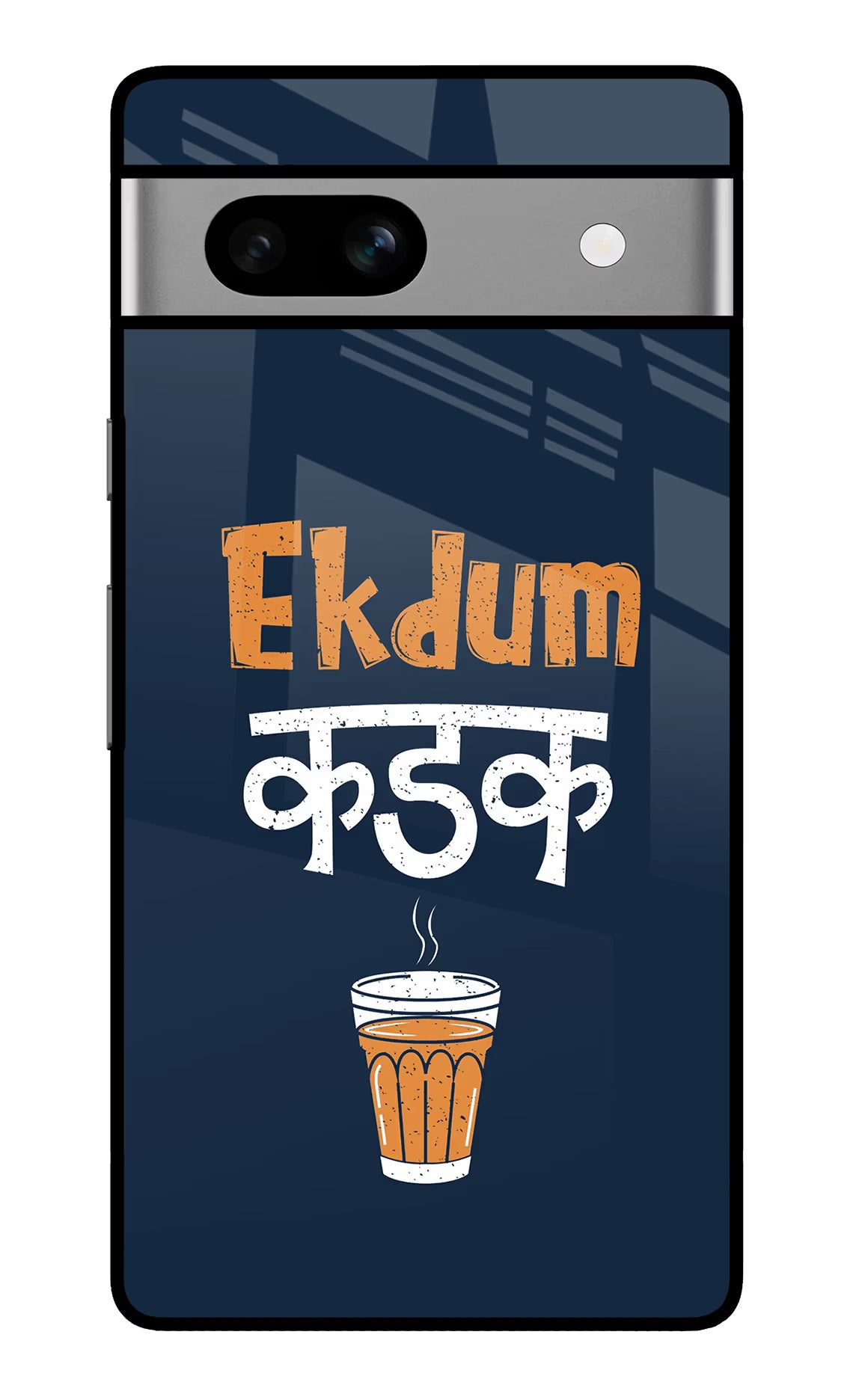 Ekdum Kadak Chai Google Pixel 7A Glass Case - Ekdum Kadak Chai Google Pixel 7A Glass Case Ekdum Kadak Chai Google Pixel 7A Glass Case