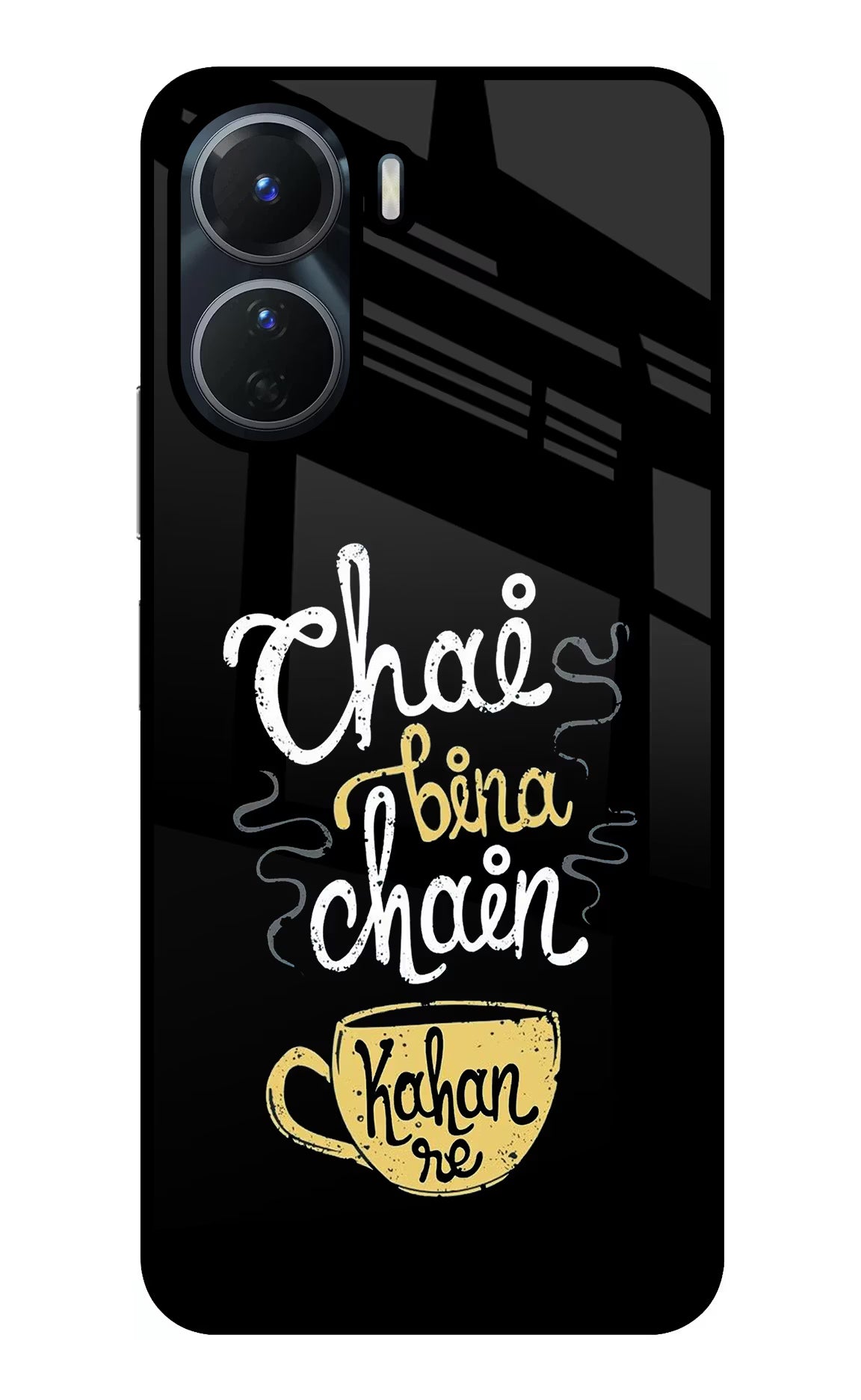 Chai Bina Chain Kaha Re Vivo T2x 5G Glass Case - Chai Bina Chain Kaha Re Vivo T2x 5G Glass Case Chai Bina Chain Kaha Re Vivo T2x 5G Glass Case