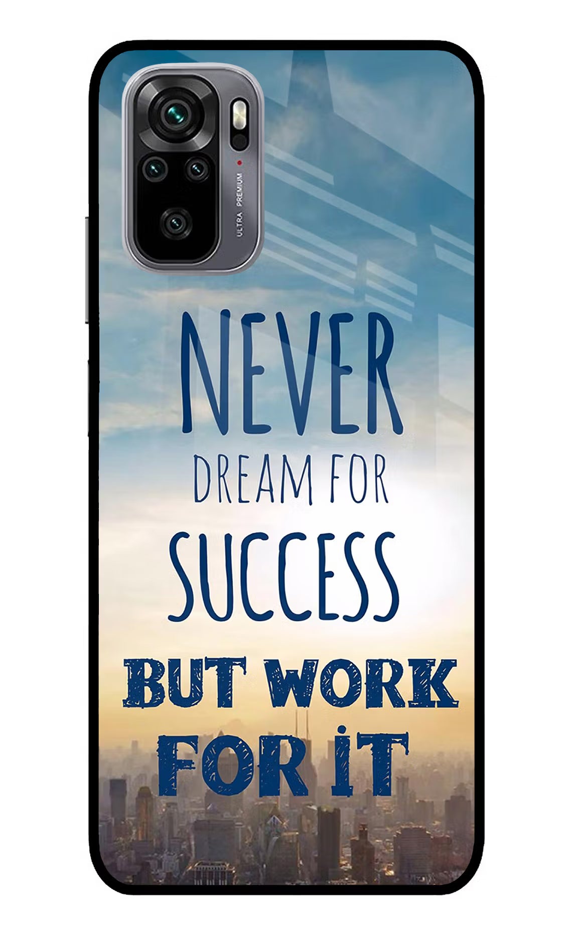 Never Dream For Success But Work For It Redmi Note 11 SE Glass Case - Never Dream For Success But Work For It Redmi Note 11 SE Glass Case Never Dream For Success But Work For It Redmi Note 11 SE Glass Case