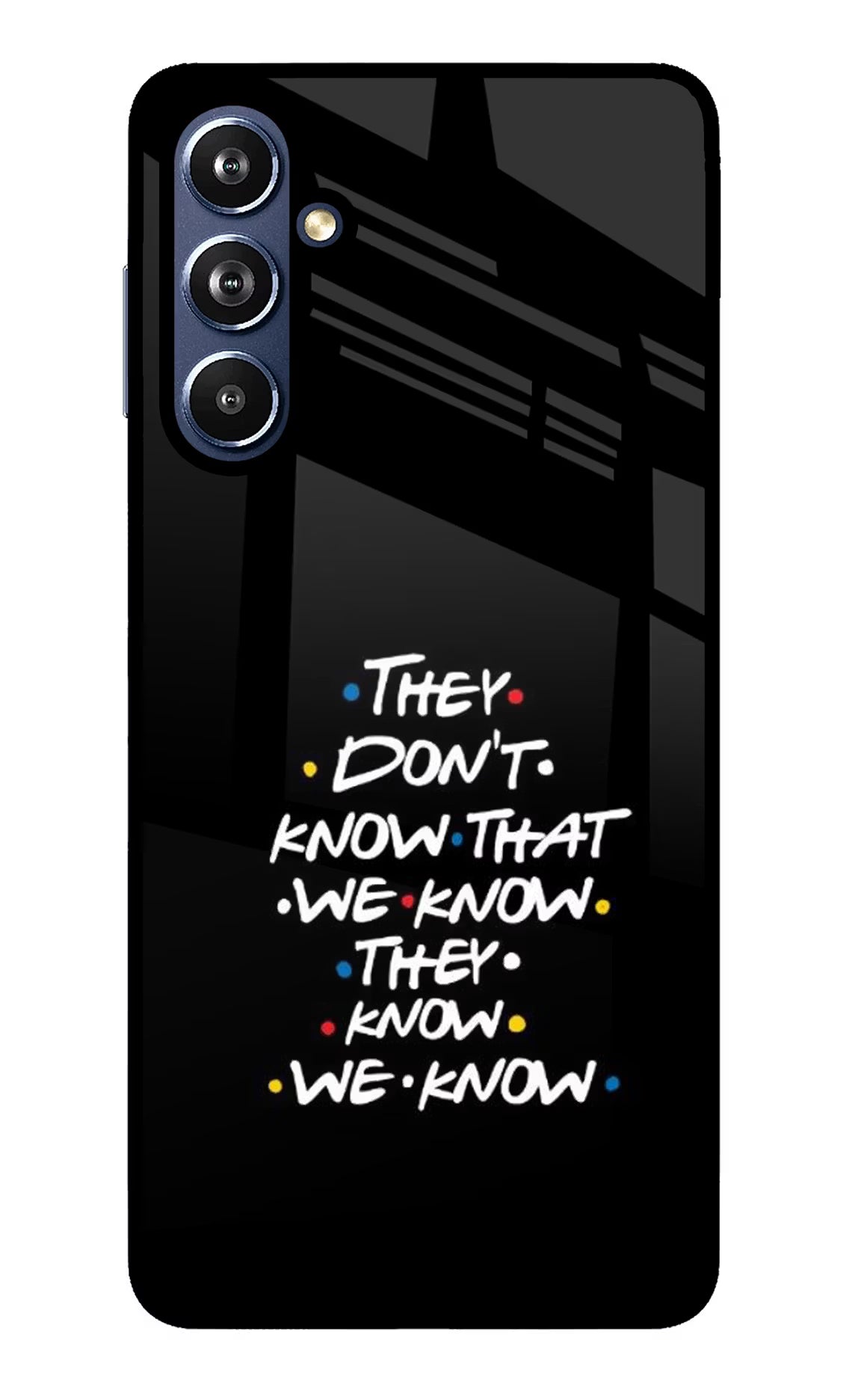 FRIENDS Dialogue Samsung F54 5G Glass Case - FRIENDS Dialogue Samsung F54 5G Glass Case FRIENDS Dialogue Samsung F54 5G Glass Case