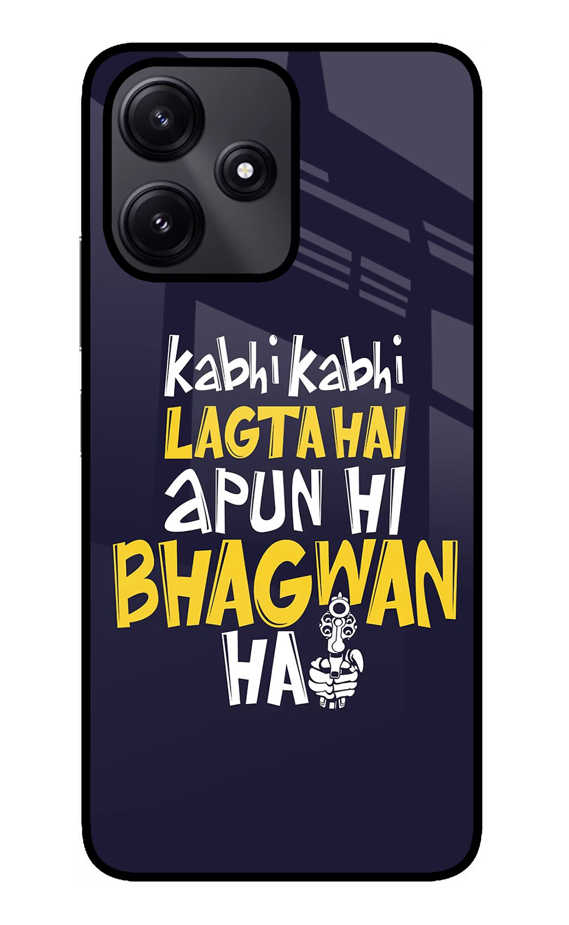 Kabhi Kabhi Lagta Hai Apun Hi Bhagwan Hai Poco M6 Pro 5G Back Cover - Kabhi Kabhi Lagta Hai Apun Hi Bhagwan Hai Poco M6 Pro 5G Glass Case Back Cover by Casekaro Kabhi Kabhi Lagta Hai Apun Hi Bhagwan Hai Poco M6 Pro 5G Glass Case Back Cover by Casekaro