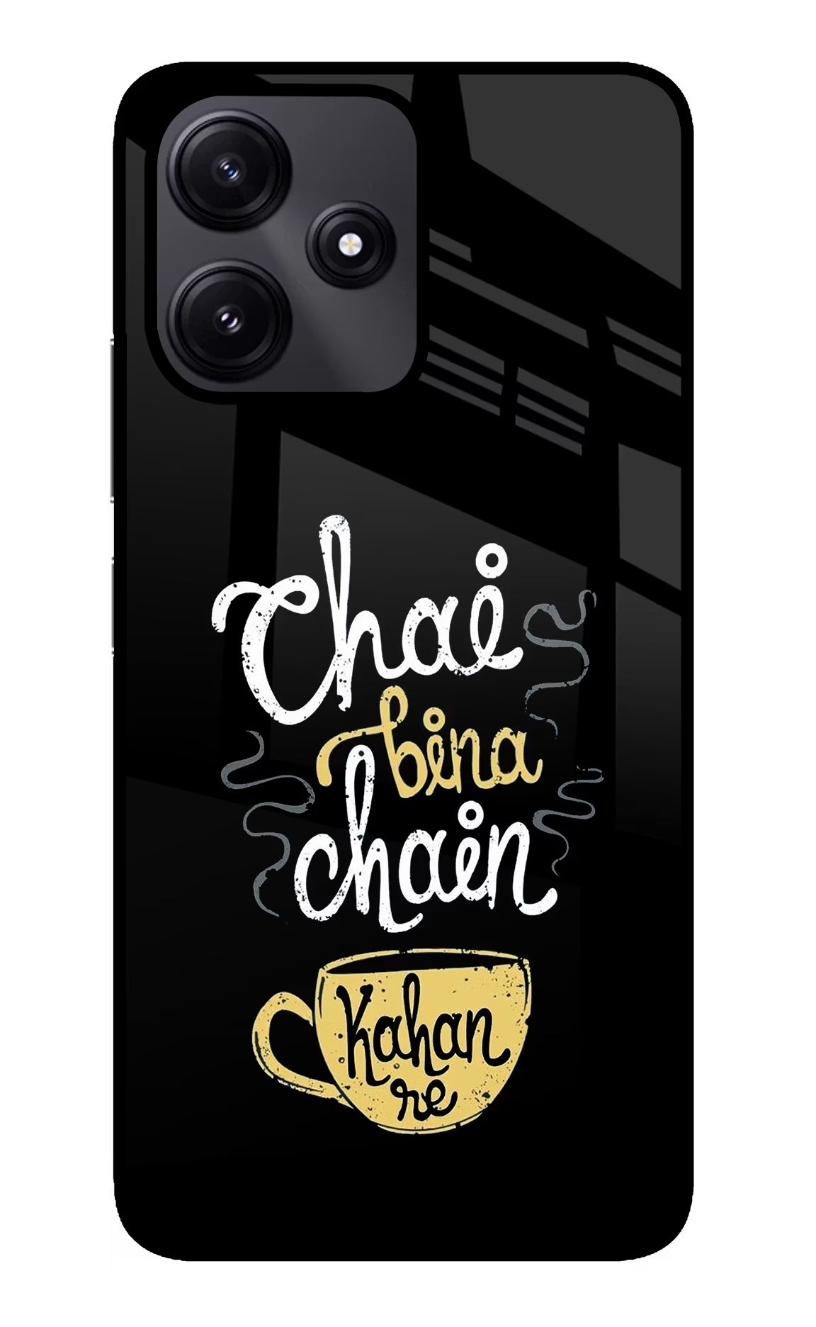 Chai Bina Chain Kaha Re Redmi 12 5G Glass Case - Chai Bina Chain Kaha Re Redmi 12 5G Glass Case Chai Bina Chain Kaha Re Redmi 12 5G Glass Case