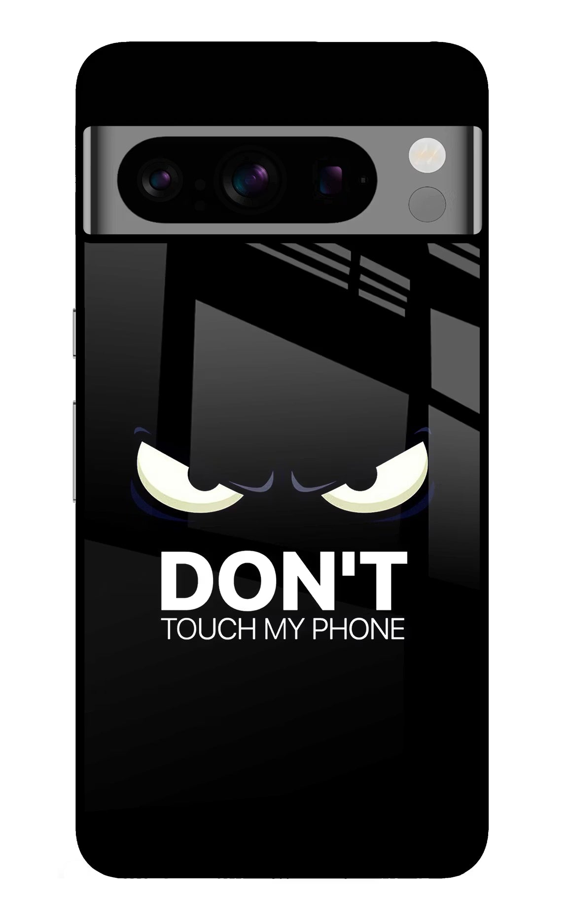 Don'T Touch My Phone Google Pixel 8 Pro Back Cover - Don'T Touch My Phone Google Pixel 8 Pro Glass Case Back Cover by Casekaro Don'T Touch My Phone Google Pixel 8 Pro Glass Case Back Cover by Casekaro