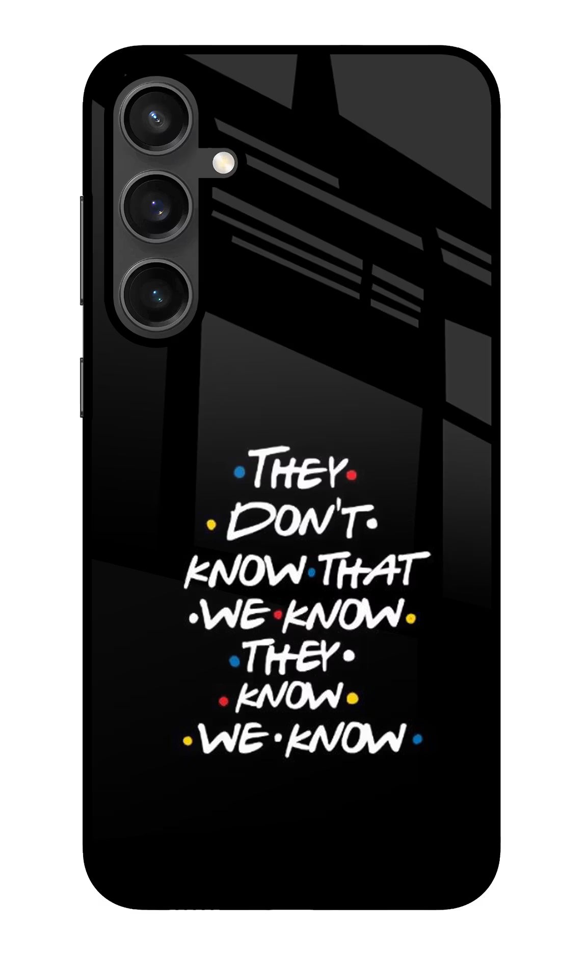 FRIENDS Dialogue Samsung S23 FE 5G Glass Case - FRIENDS Dialogue Samsung S23 FE 5G Glass Case FRIENDS Dialogue Samsung S23 FE 5G Glass Case