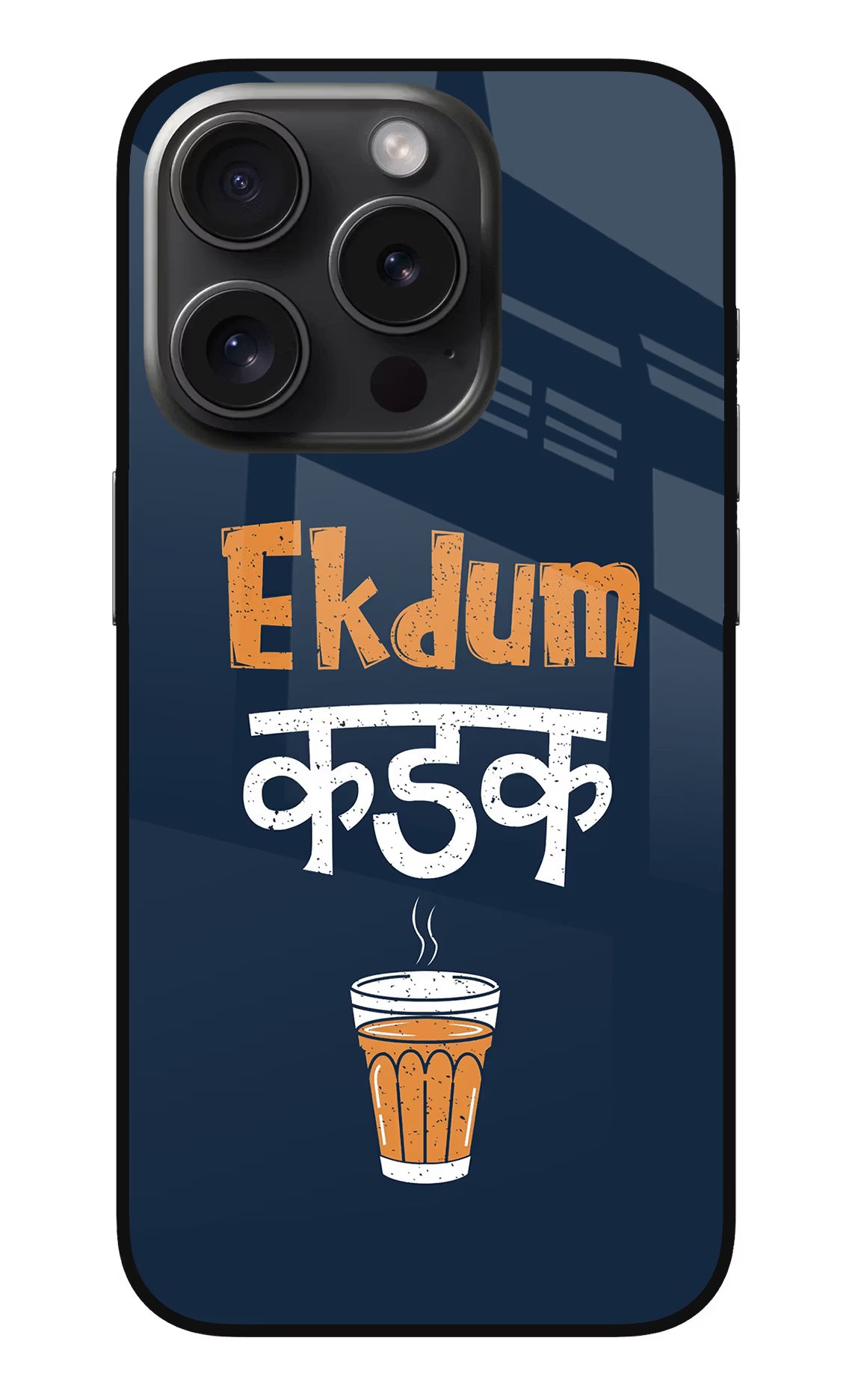 Ekdum Kadak Chai iPhone 15 Pro Max Glass Case - Ekdum Kadak Chai iPhone 15 Pro Max Glass Case Ekdum Kadak Chai iPhone 15 Pro Max Glass Case