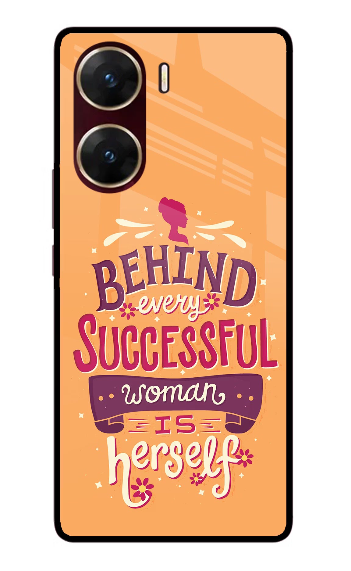 Behind Every Successful Woman There Is Herself Vivo V29E Glass Case - Behind Every Successful Woman There Is Herself Vivo V29E Glass Case Behind Every Successful Woman There Is Herself Vivo V29E Glass Case