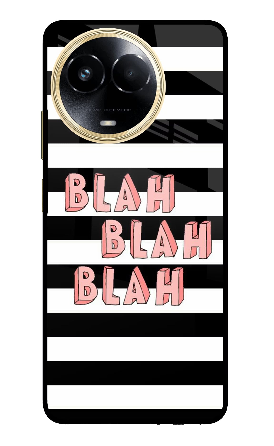 Blah Blah Blah Realme 11 5G/11X 5G/C67 Glass Case - Blah Blah Blah Realme 11 5G/11X 5G/C67 Glass Case Blah Blah Blah Realme 11 5G/11X 5G/C67 Glass Case
