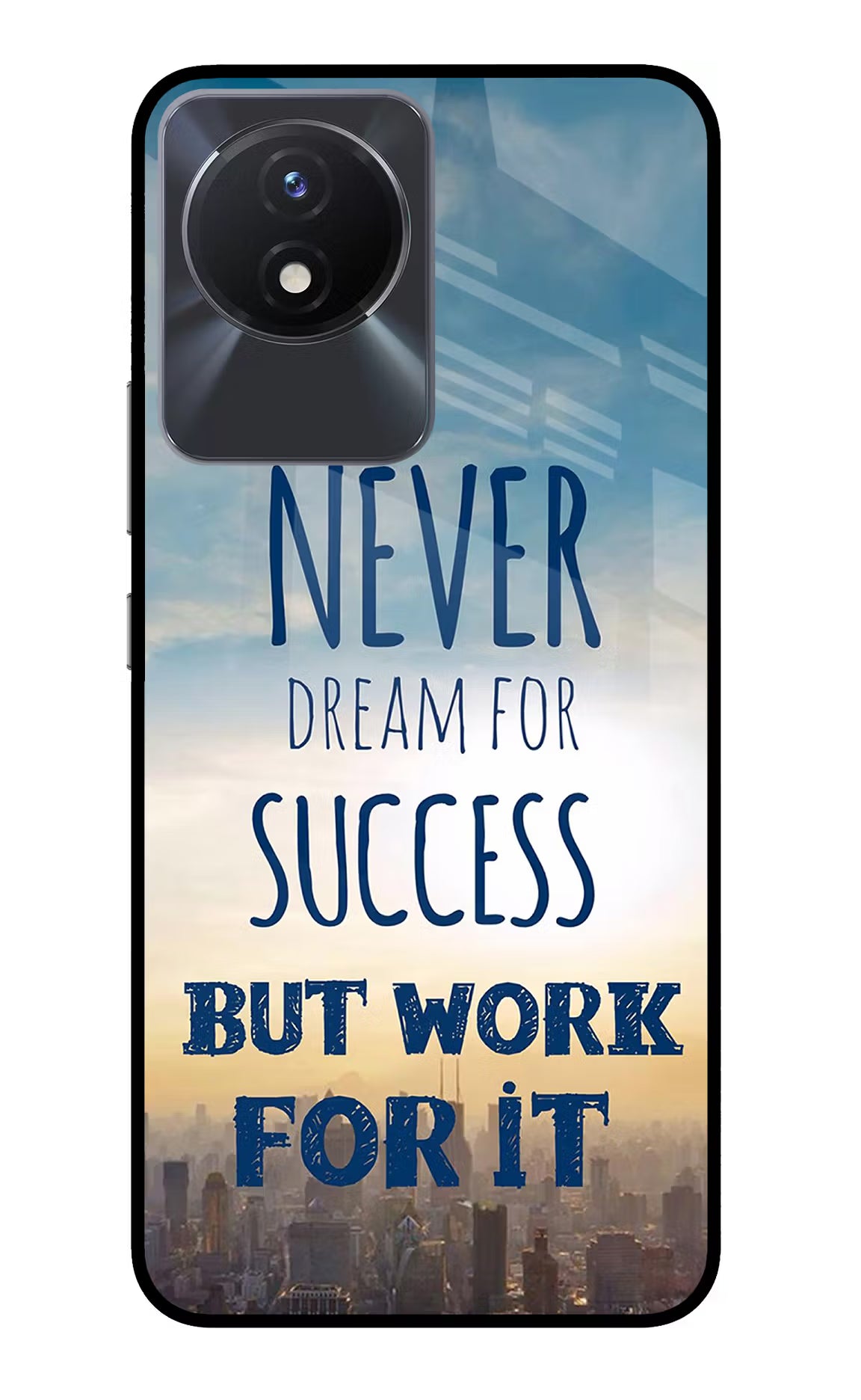 Never Dream For Success But Work For It Vivo Y02/Y02T Glass Case - Never Dream For Success But Work For It Vivo Y02/Y02T Glass Case Never Dream For Success But Work For It Vivo Y02/Y02T Glass Case