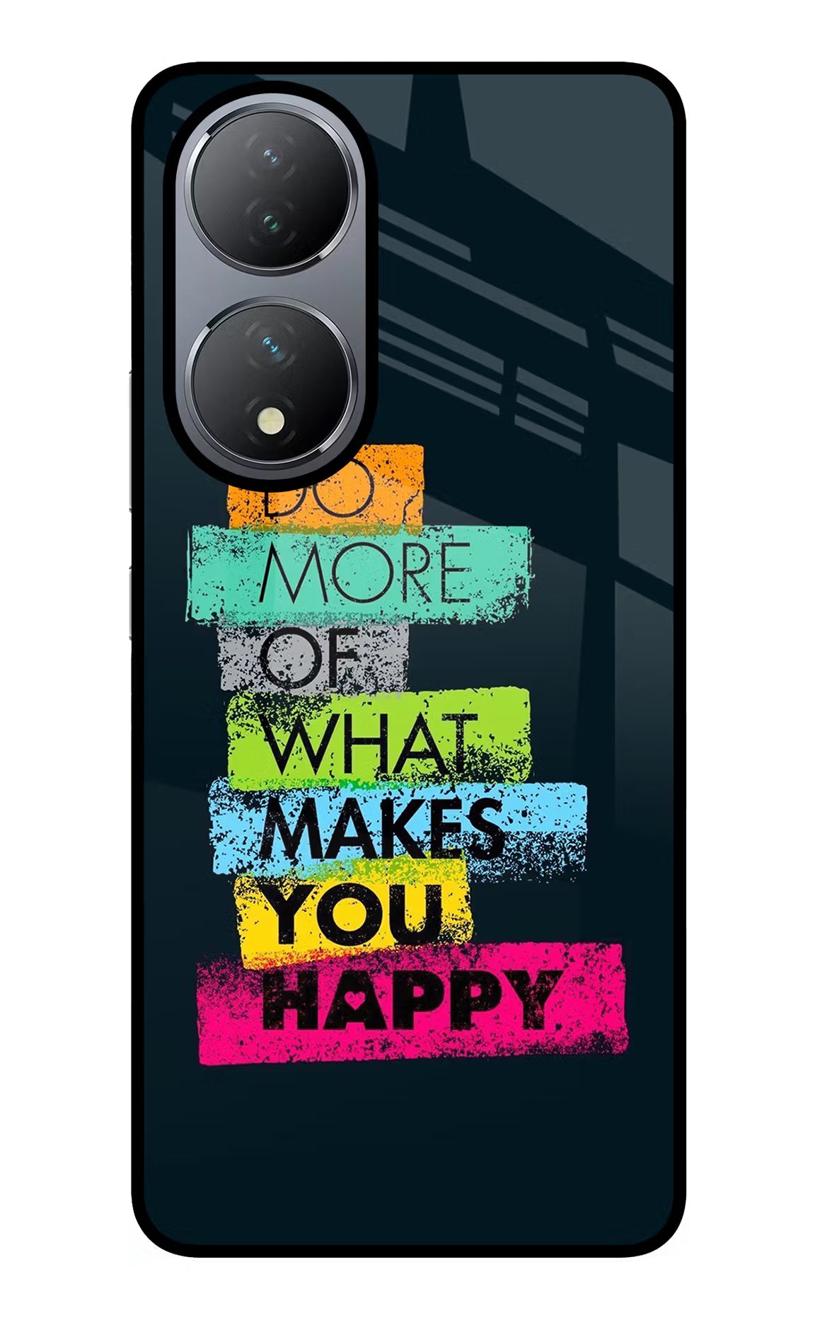 Do More Of What Makes You Happy Vivo Y100 Glass Case - Do More Of What Makes You Happy Vivo Y100 Glass Case Do More Of What Makes You Happy Vivo Y100 Glass Case