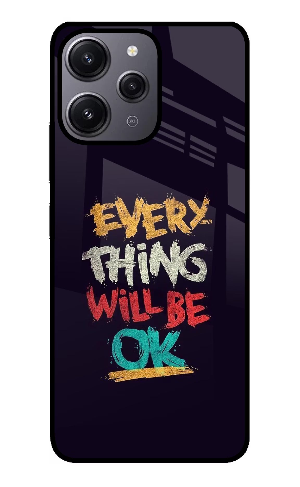 Everything Will Be Ok Redmi 12 4G Glass Case Back Cover by Casekaro