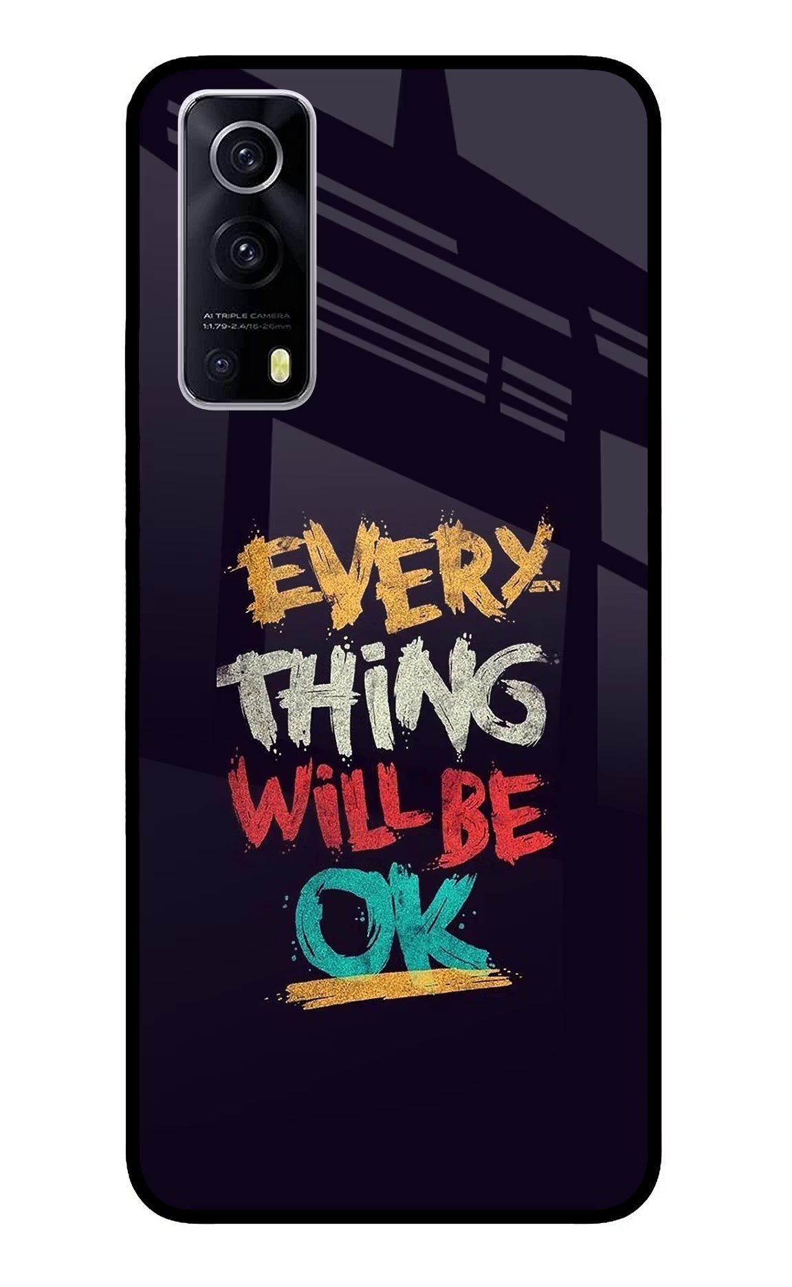 Everything Will Be Ok iQOO Z3 5G Back Cover - Everything Will Be Ok iQOO Z3 5G Glass Case Back Cover by Casekaro Everything Will Be Ok iQOO Z3 5G Glass Case Back Cover by Casekaro