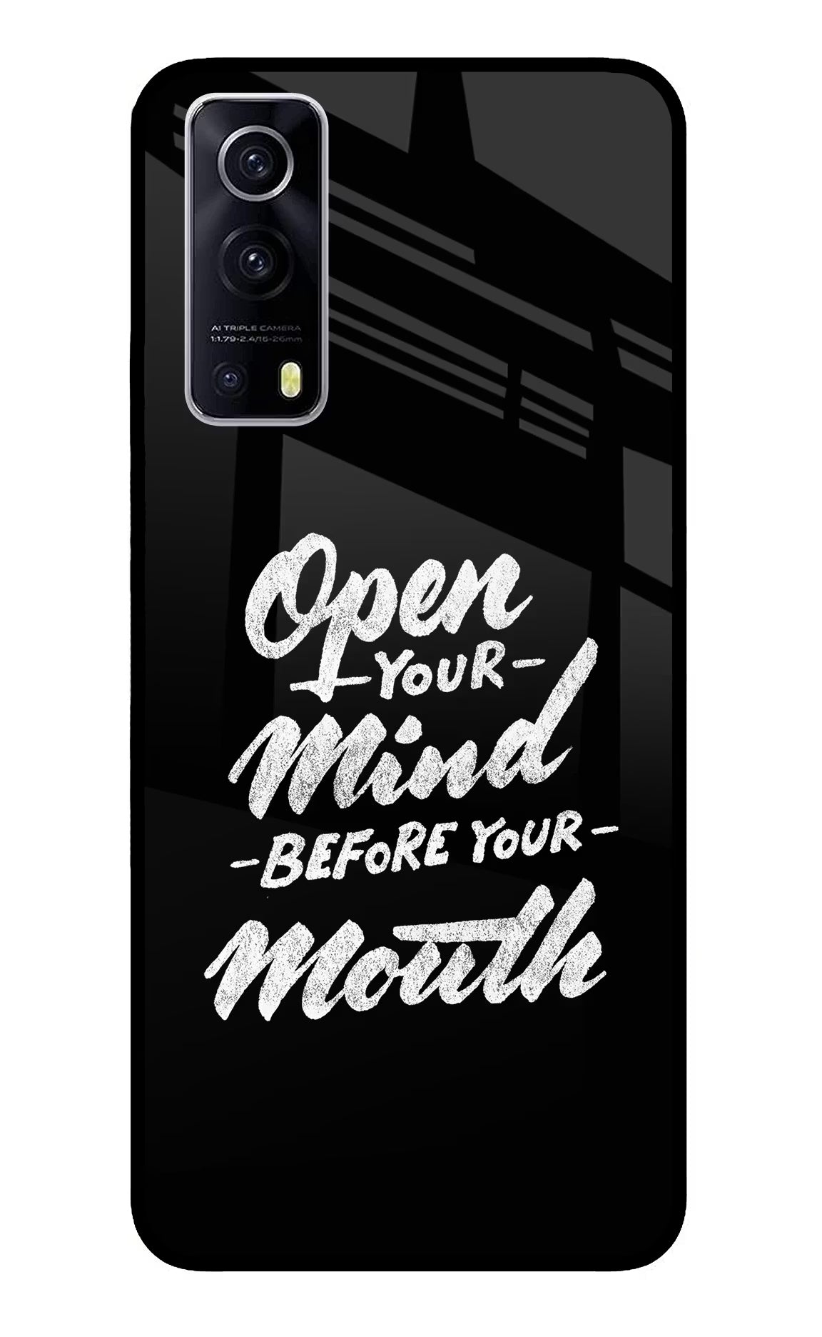 Open Your Mind Before Your Mouth iQOO Z3 5G Back Cover - Open Your Mind Before Your Mouth iQOO Z3 5G Glass Case Back Cover by Casekaro Open Your Mind Before Your Mouth iQOO Z3 5G Glass Case Back Cover by Casekaro