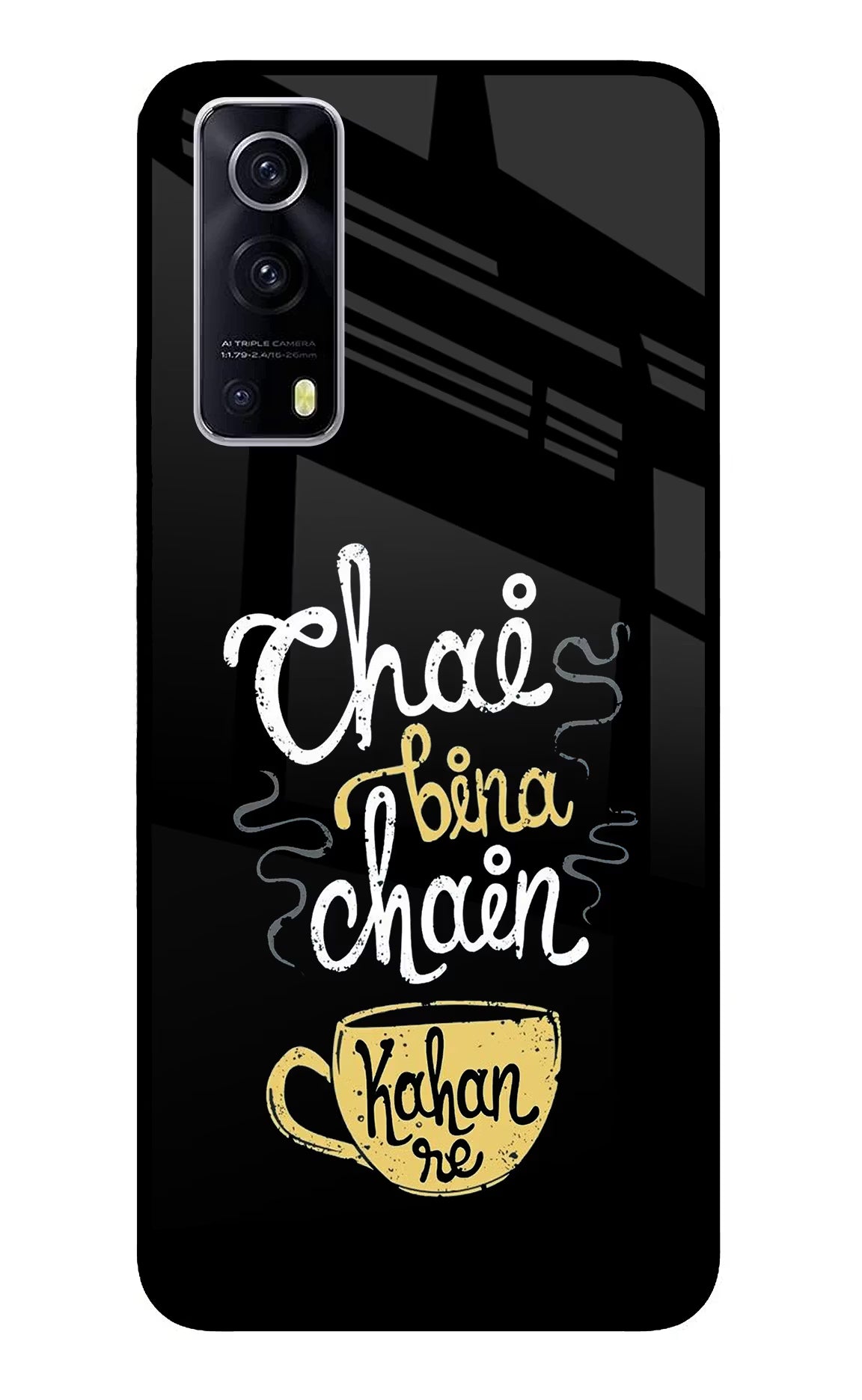 Chai Bina Chain Kaha Re iQOO Z3 5G Back Cover - Chai Bina Chain Kaha Re iQOO Z3 5G Glass Case Back Cover by Casekaro Chai Bina Chain Kaha Re iQOO Z3 5G Glass Case Back Cover by Casekaro