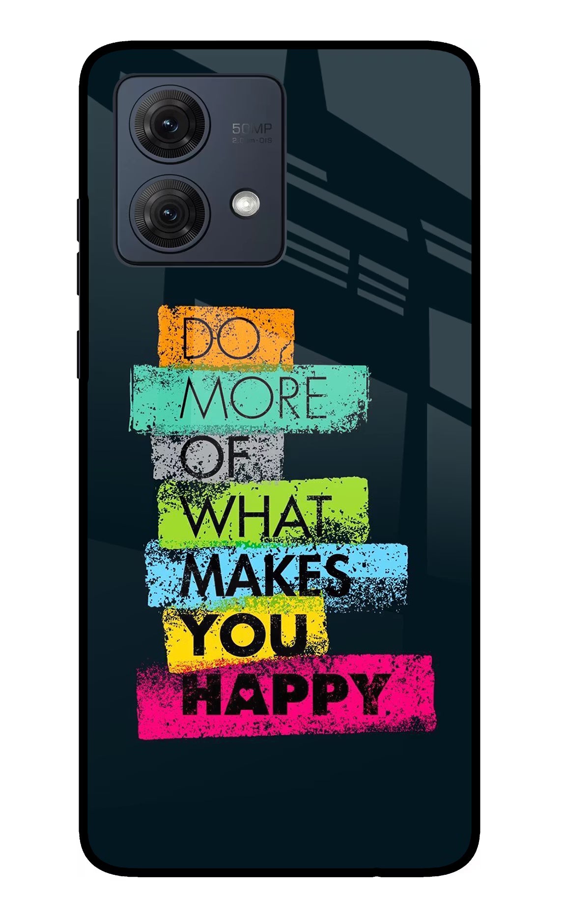 Do More Of What Makes You Happy Moto G54 5G Glass Case Back Cover by Casekaro
