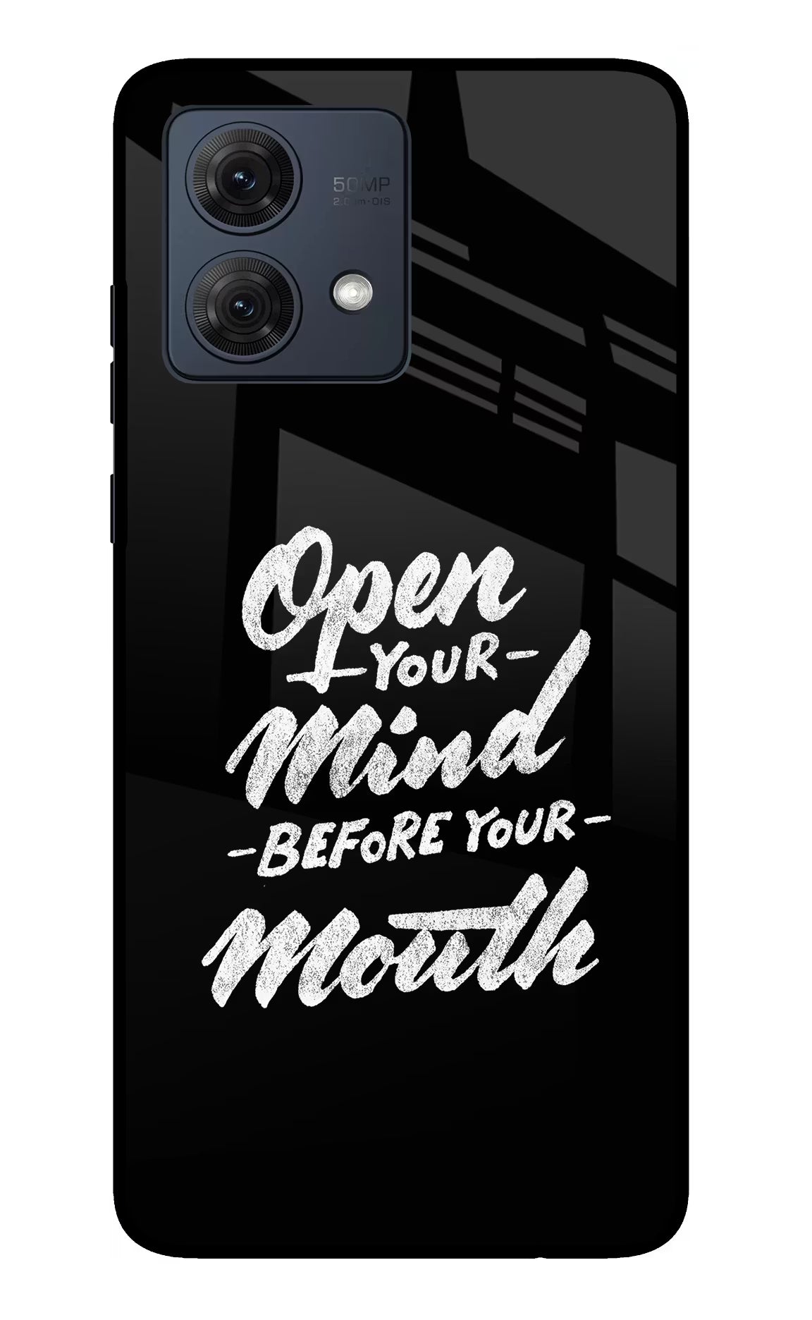 Open Your Mind Before Your Mouth Moto G54 5G Glass Case Back Cover by Casekaro