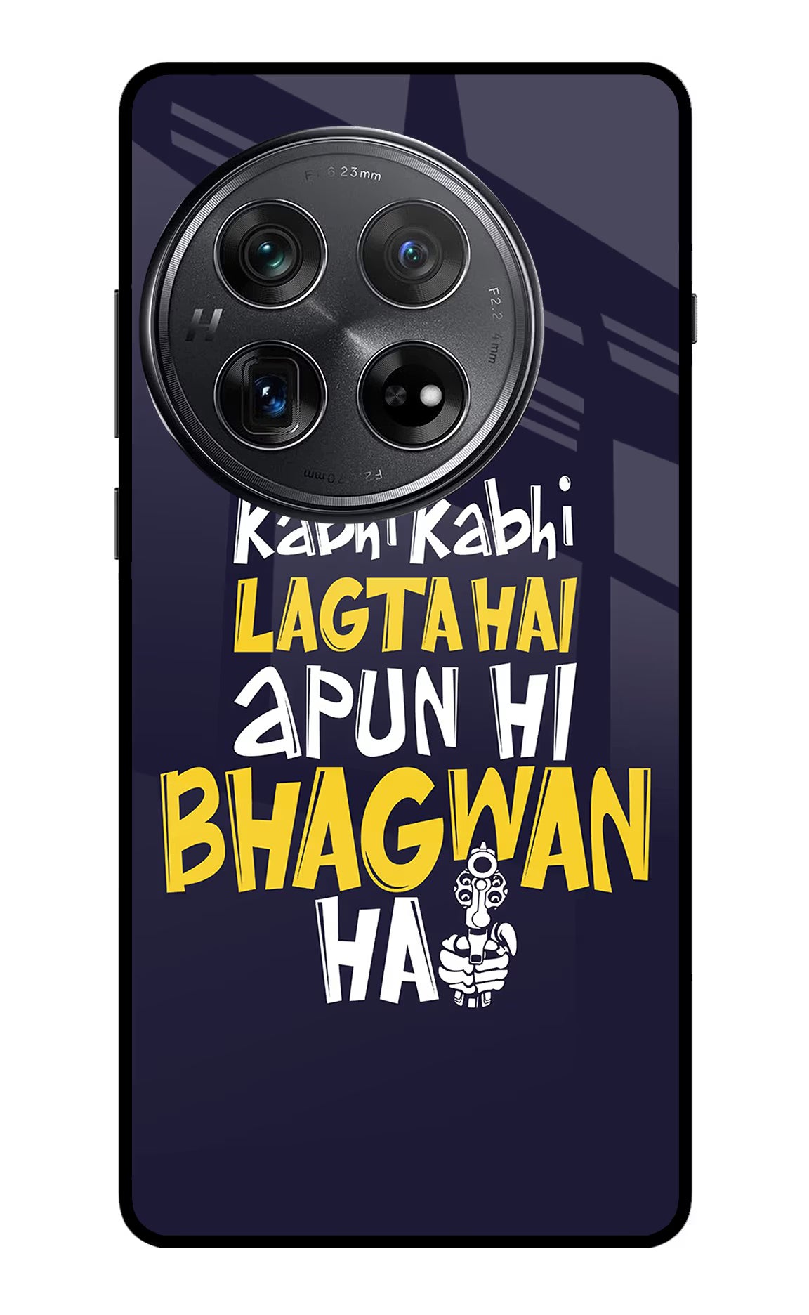 Kabhi Kabhi Lagta Hai Apun Hi Bhagwan Hai Oneplus 12 Glass Case - Kabhi Kabhi Lagta Hai Apun Hi Bhagwan Hai Oneplus 12 Glass Case Kabhi Kabhi Lagta Hai Apun Hi Bhagwan Hai Oneplus 12 Glass Case