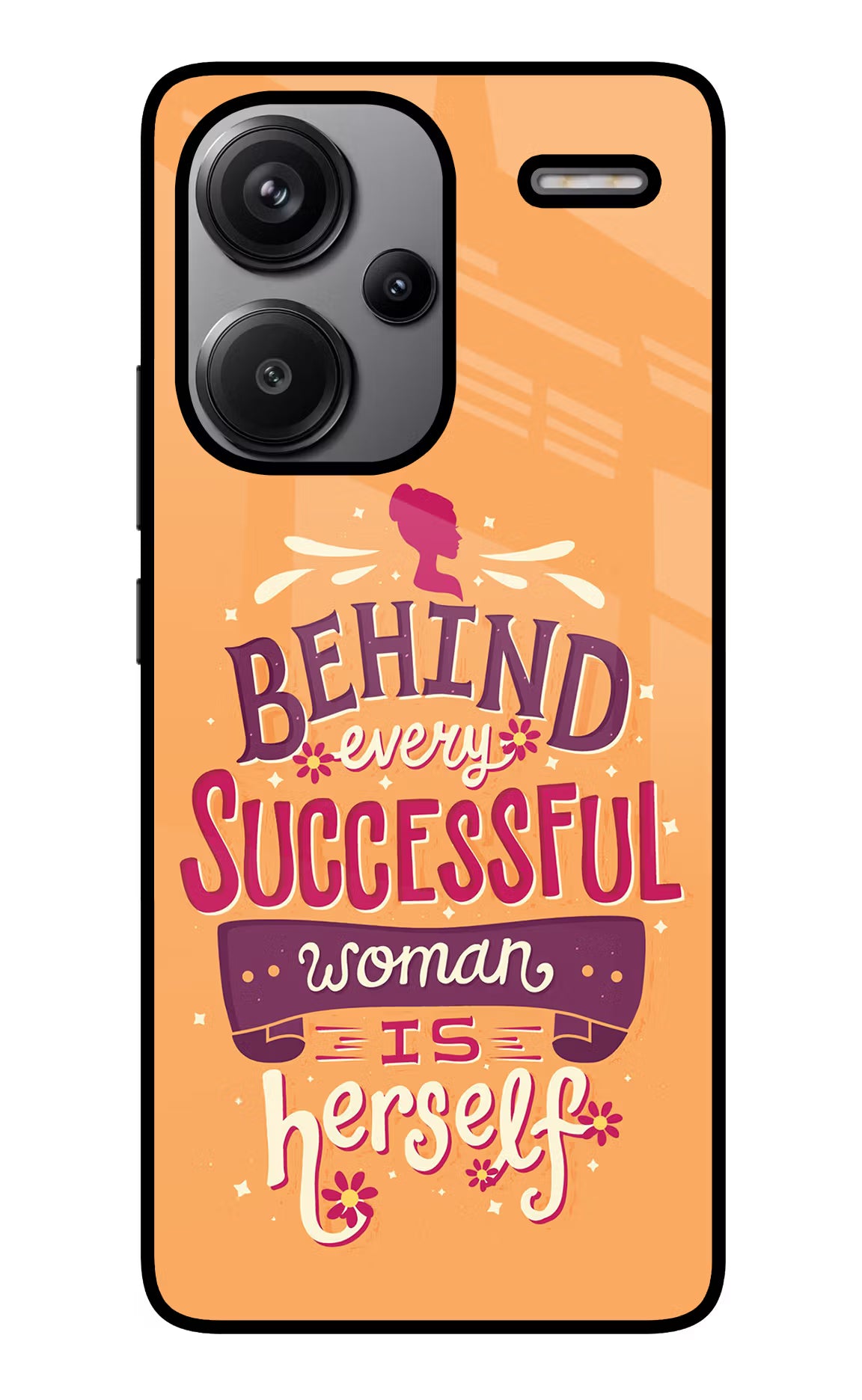 Behind Every Successful Woman There Is Herself Redmi Note 13 Pro+ 5G Glass Case - Behind Every Successful Woman There Is Herself Redmi Note 13 Pro+ 5G Glass Case Behind Every Successful Woman There Is Herself Redmi Note 13 Pro+ 5G Glass Case
