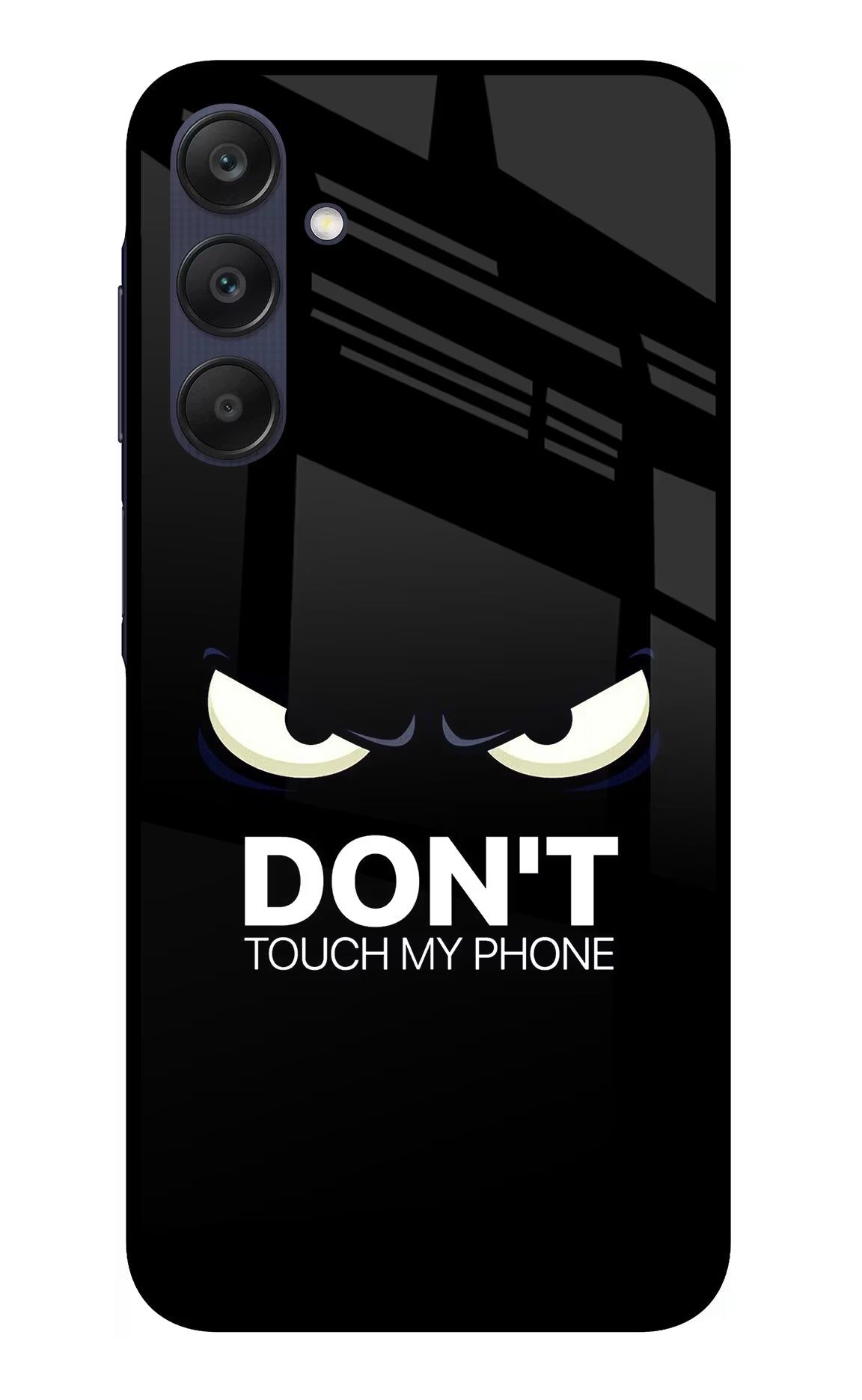 Don'T Touch My Phone Samsung A25 5G Glass Case - Don'T Touch My Phone Samsung A25 5G Glass Case Don'T Touch My Phone Samsung A25 5G Glass Case